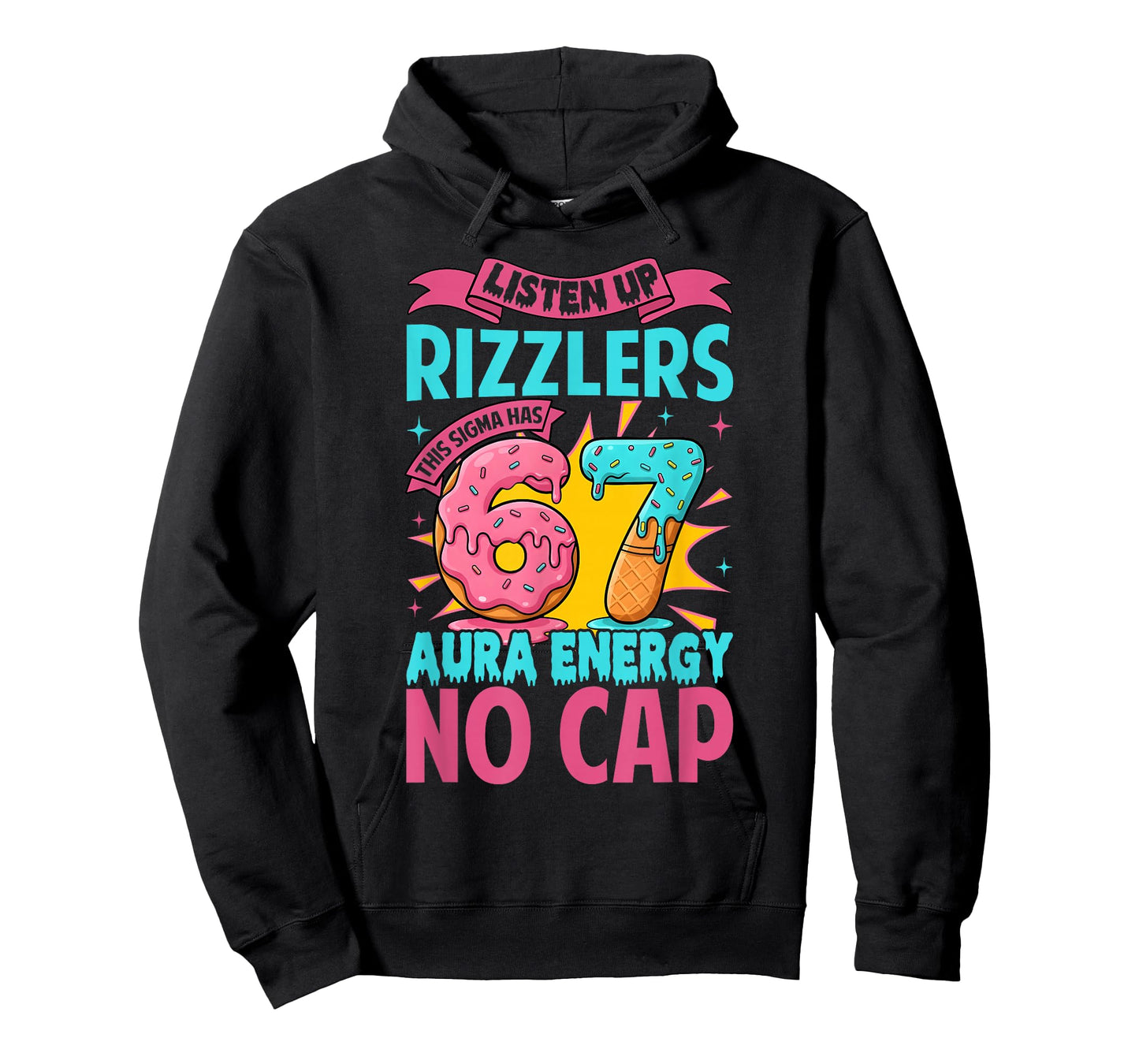 Listen Up Rizzlers This Sigma Has 67 Aura Energy No Cap Meme T-Shirt