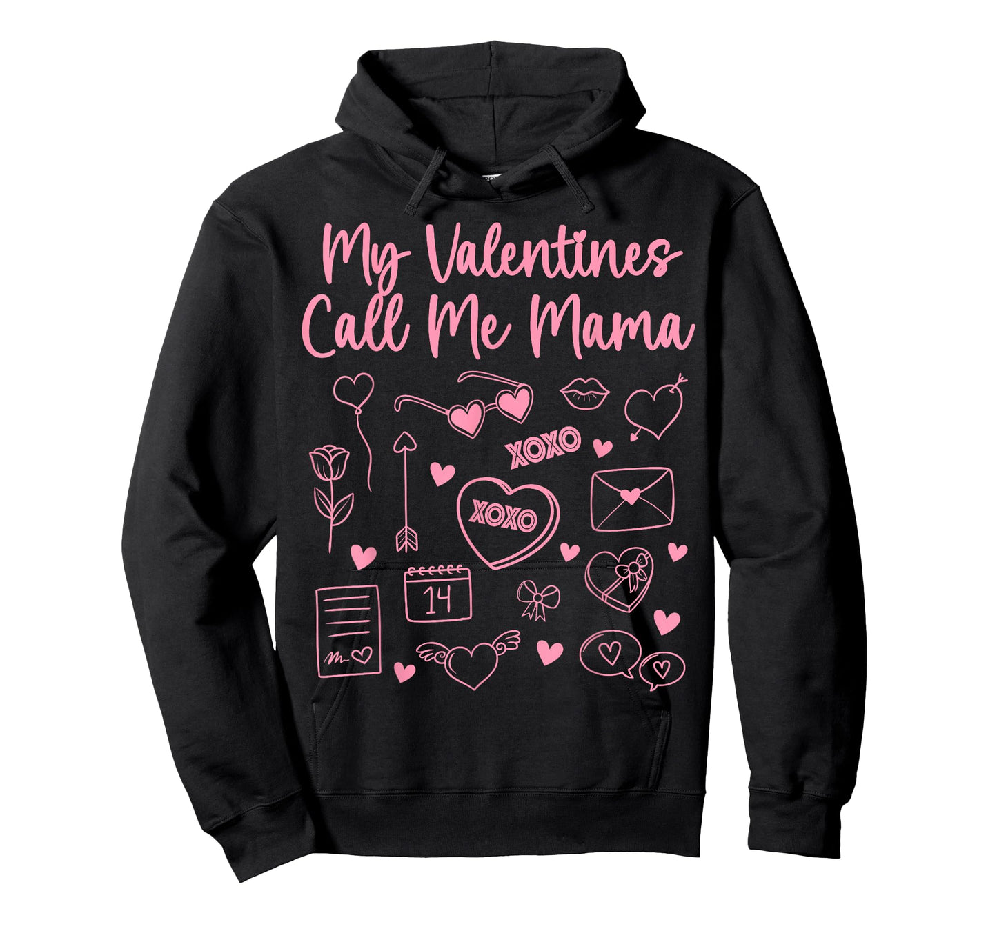 My Valentines Call Me Mama for Mom Mommy Valentines Day 2026 T-Shirt