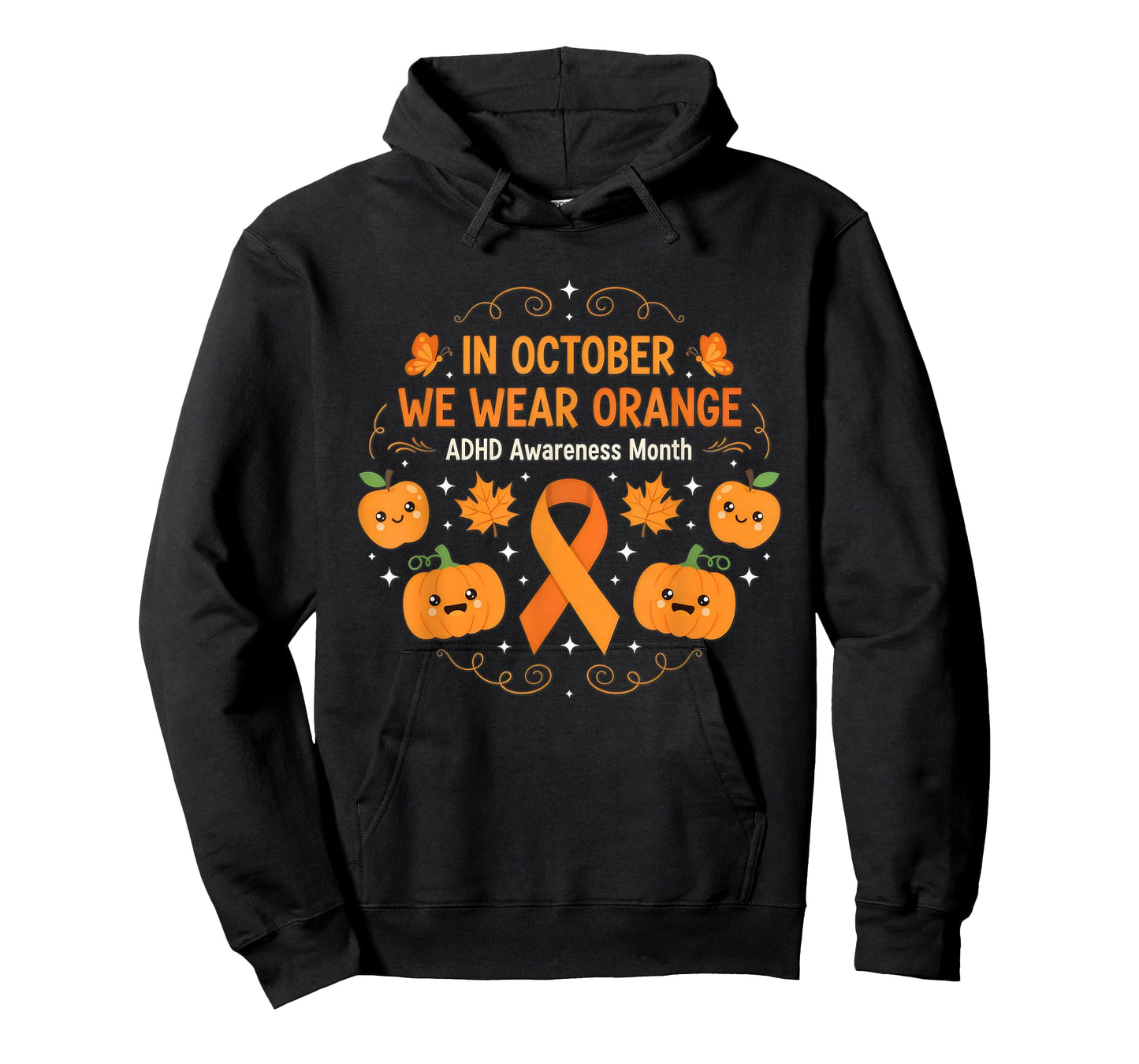 Cute Pumpkin in October We Wear Orange ADHD Awareness T-Shirt