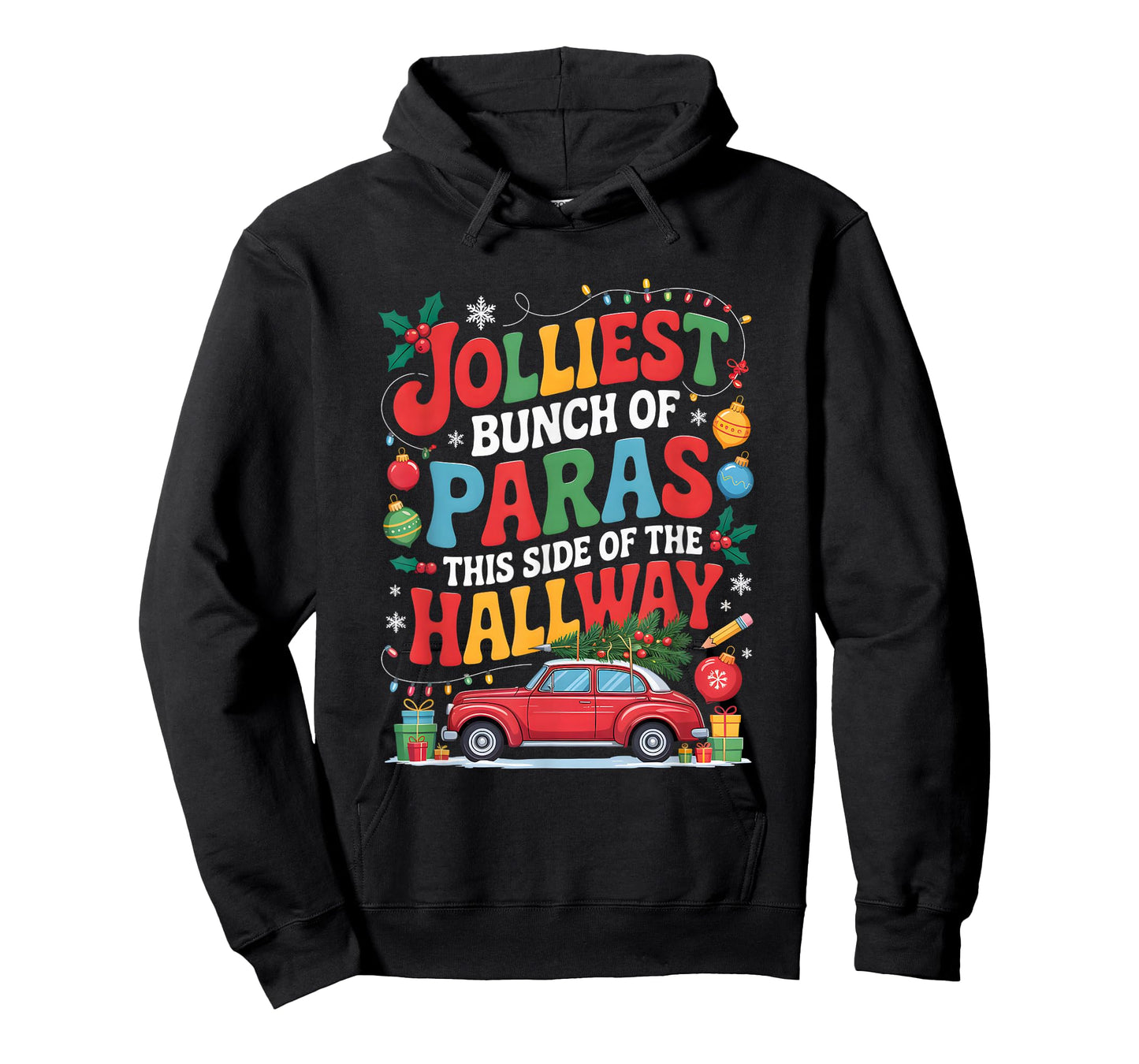 Jolliest Bunch of Paras This Side of The Hallway Xmas Class T-Shirt