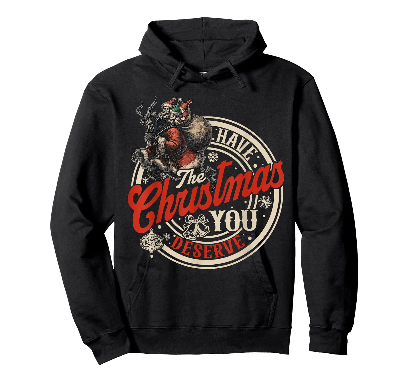 Retro Have The Christmas You Deserve Dark Humor Krampus Xmas T-Shirt