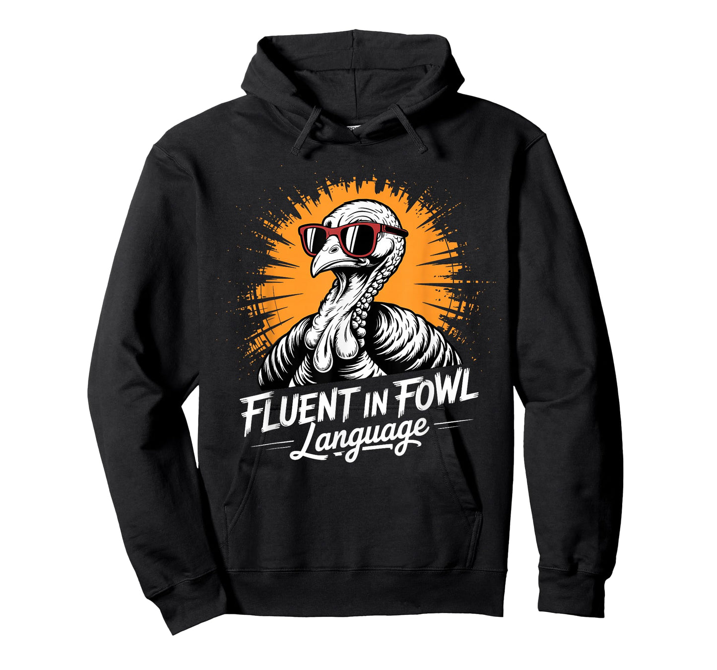 Fluent in Fowl Language Turkey Lovers Funny Thanksgiving T-Shirt