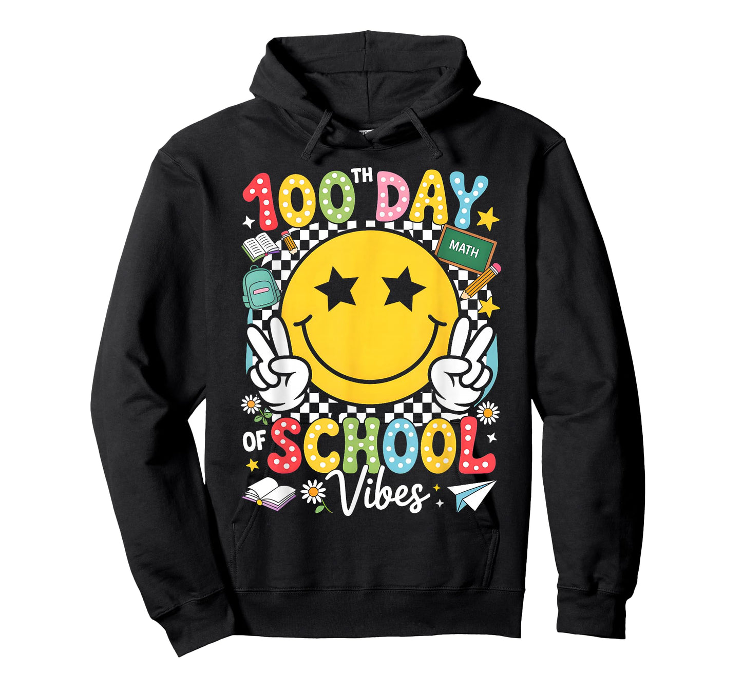 Happy 100th Day of School Vibes Funny 100 Days of School T-Shirt