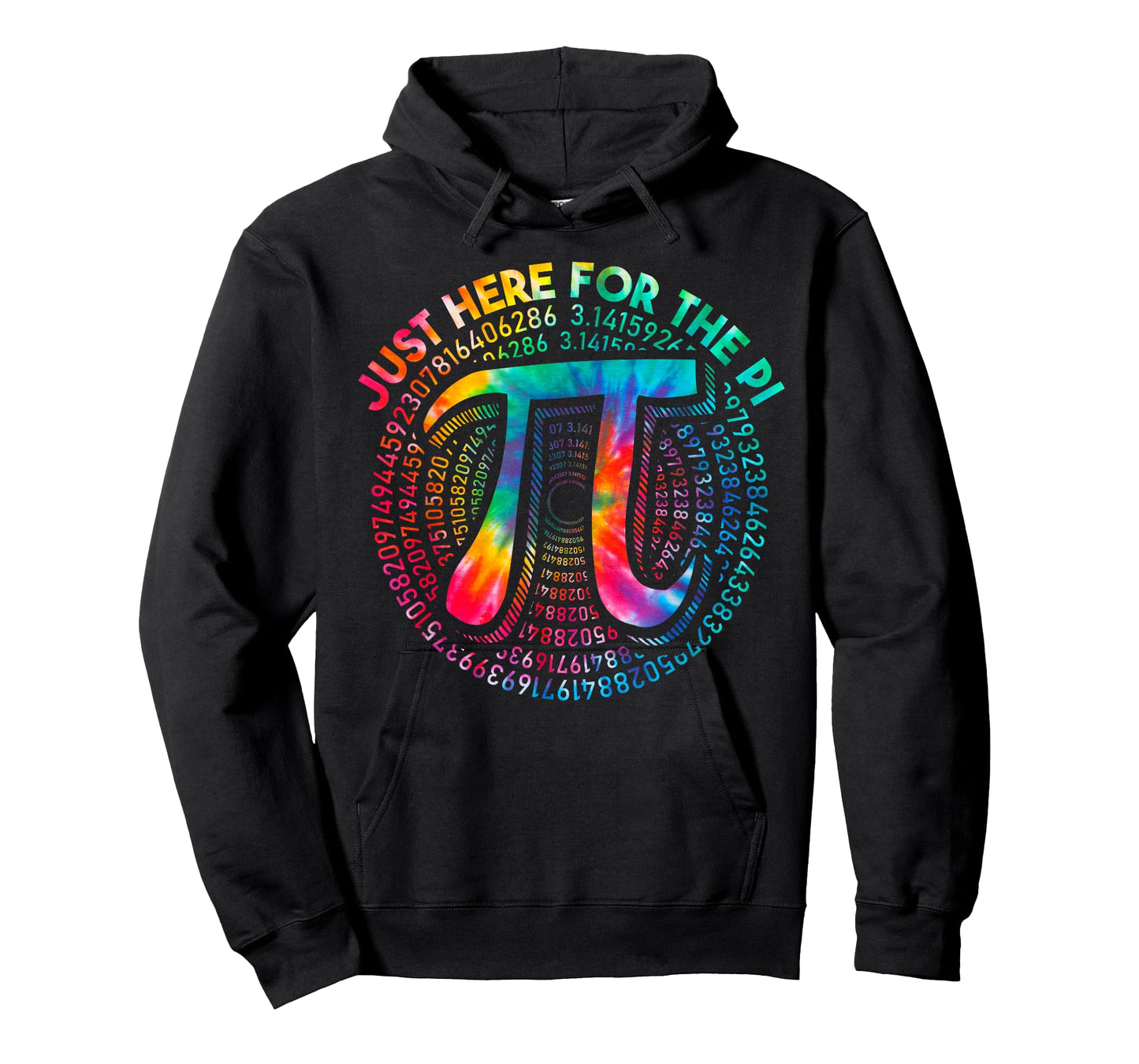 Tie Dye I'm Just Here for The Pie 3,14 Pi Number Symbol Math T-Shirt