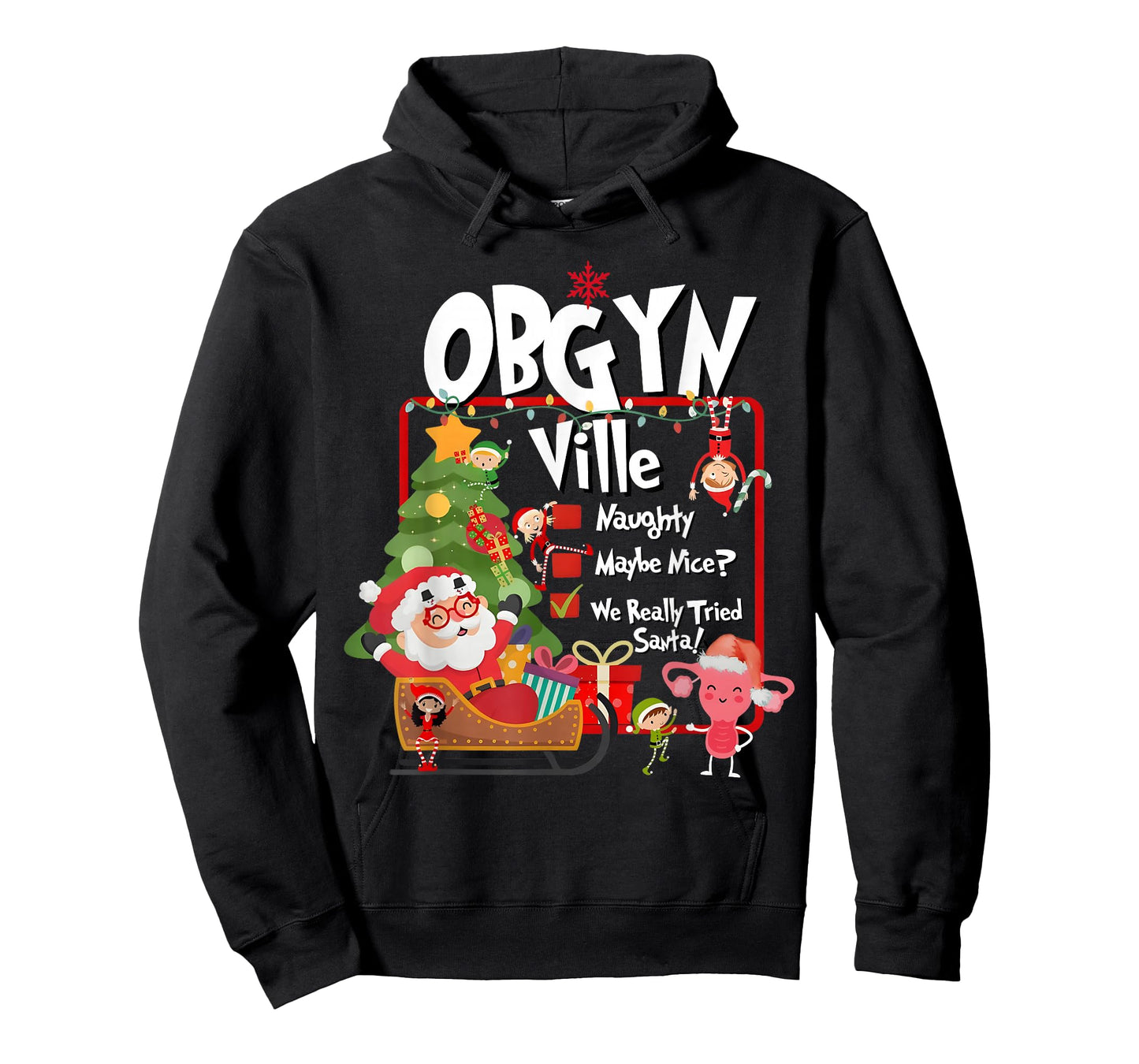 OBGYN Ville Funny Uterus Naughty Nice List Christmas Nurse T-Shirt