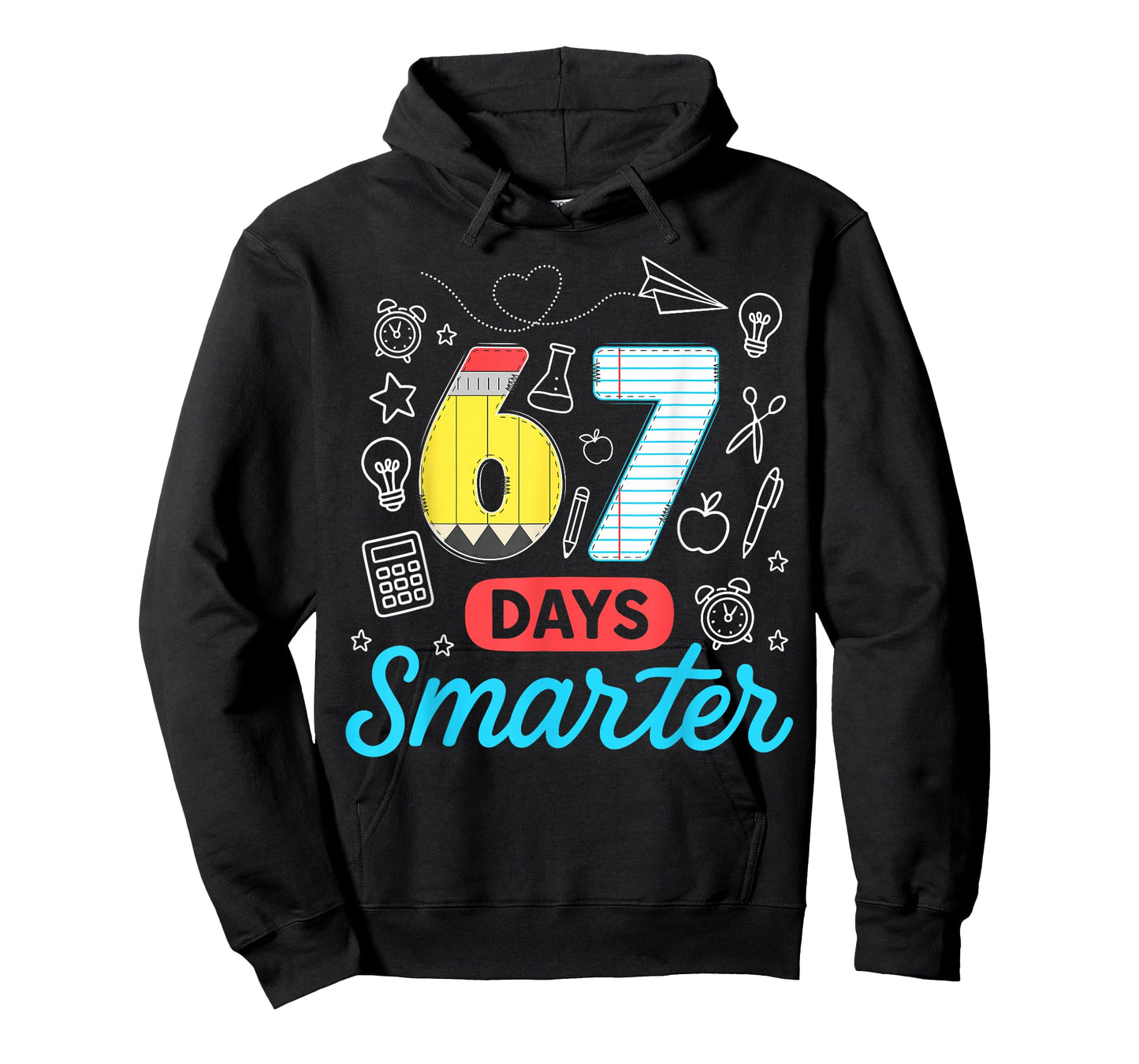 Funny 67 Days Smarter Six Seven Meme Teachers Students Kids T-Shirt