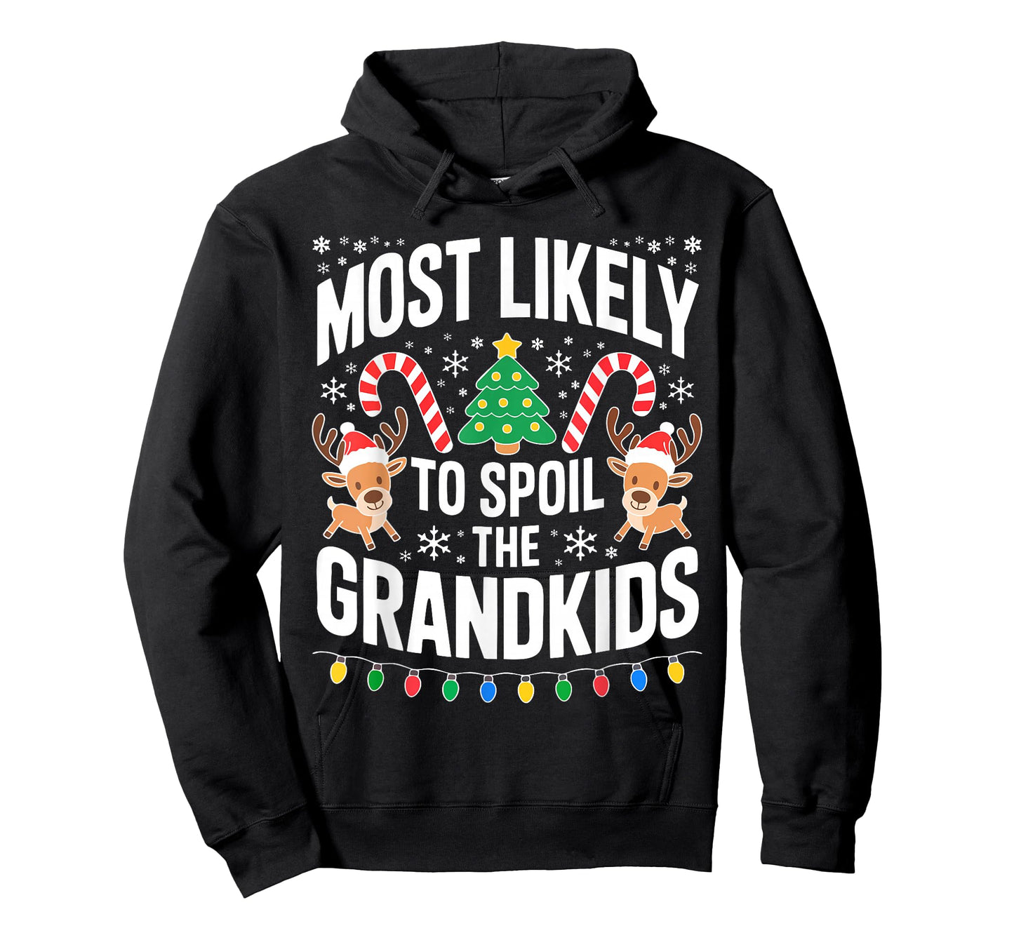 Most Likely to Spoil The Grandkids Shirt Family Christmas T-Shirt