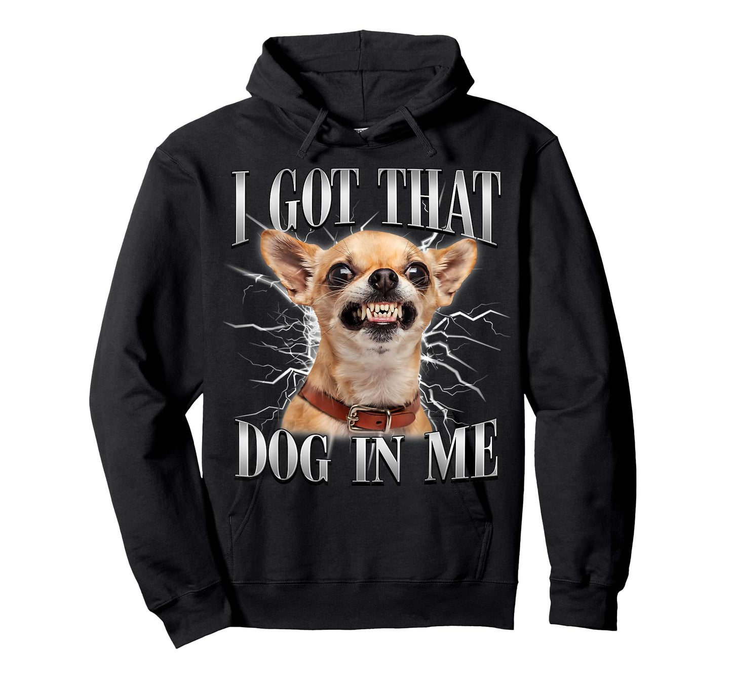 Chihuahua Funny Meme I Got That Dawg in Me Dog Lovers T-Shirt