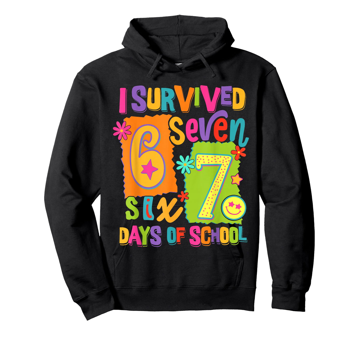 I Survived 67 Days of School Six Seven Teachers Students T-Shirt