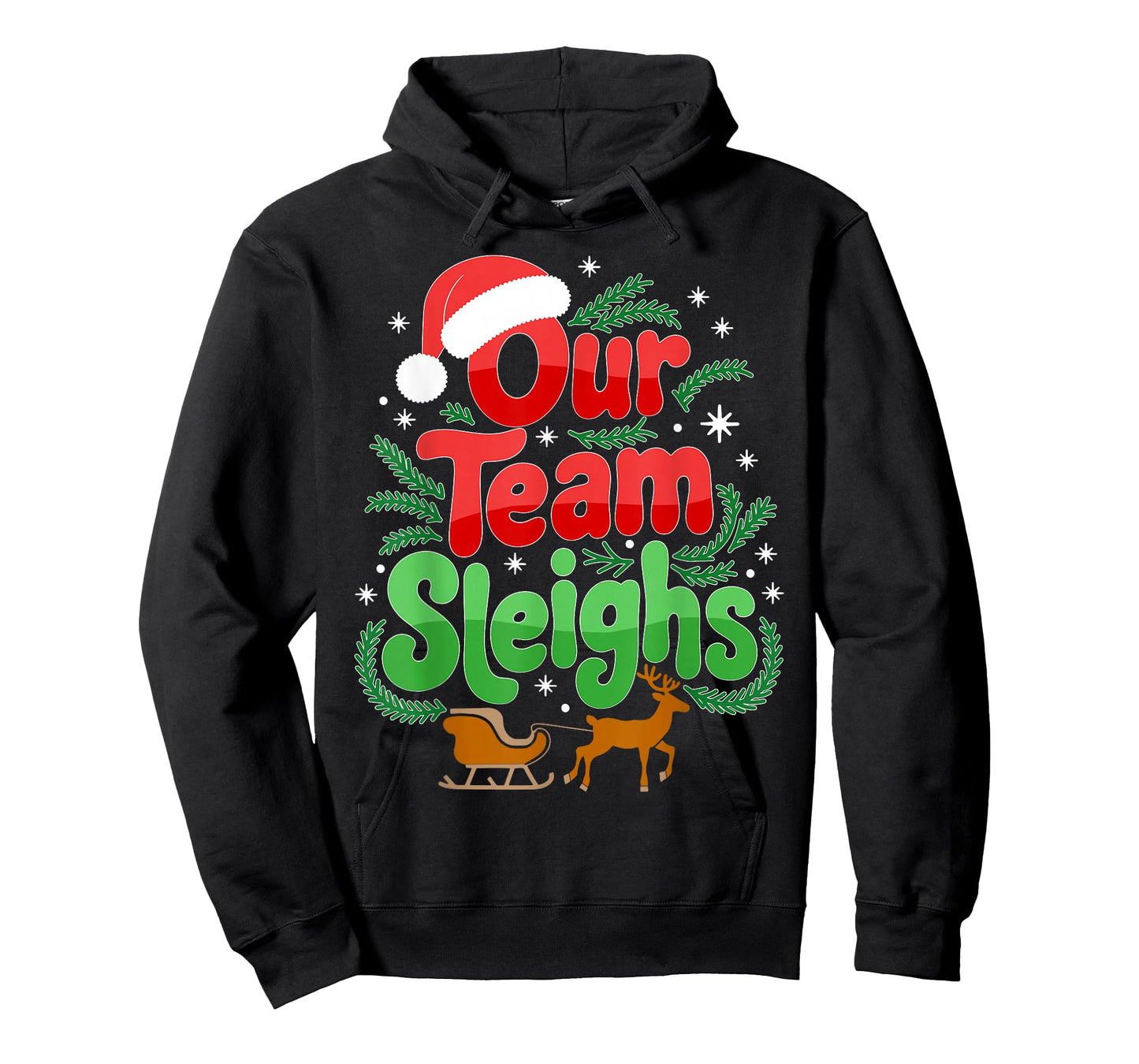 Our Team Sleighs Christmas Reindeers Santa's Workers Office T-Shirt