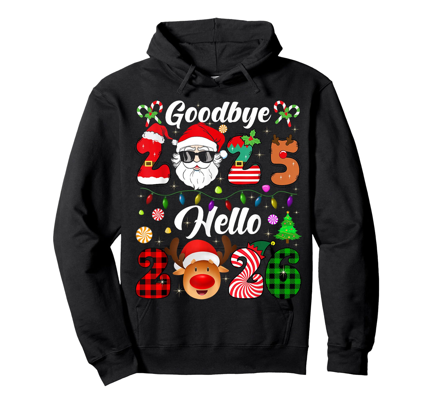Goodbye 2025 Hello 2026 Happy New Year 2026 Family Funny T-Shirt