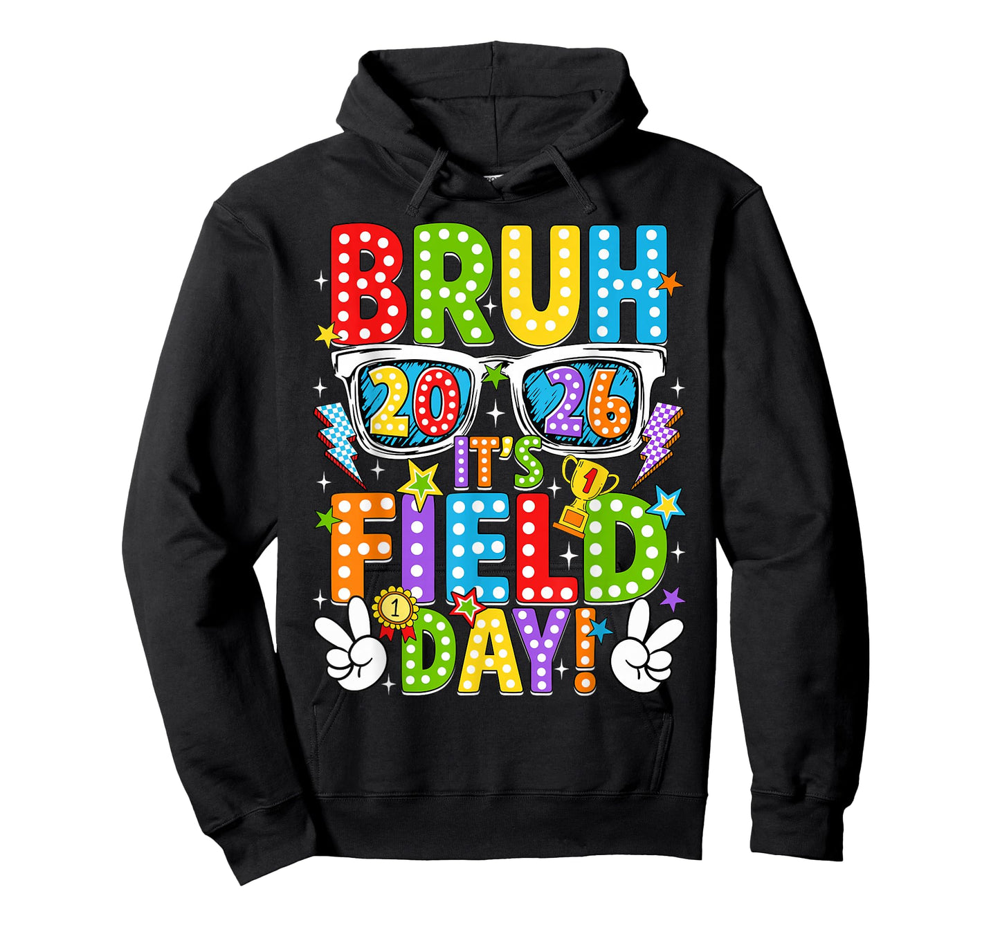 Bruh It's Field Day Teacher Boys Girls Kids Field Day 2026 T-Shirt