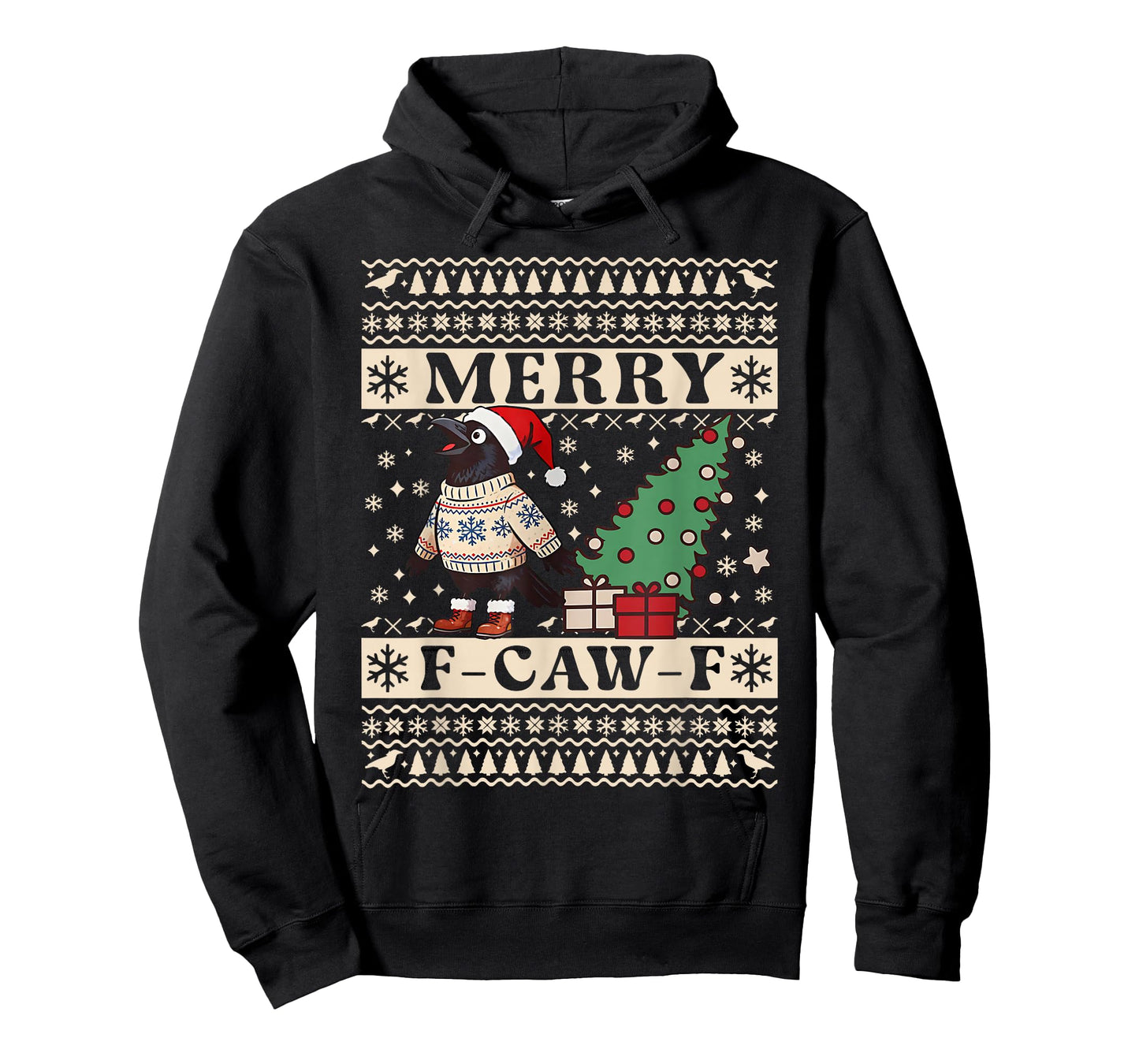F Caw F Crow Bird Fcawf Chicken Fawk Off Ugly Sweater Xmas T-Shirt