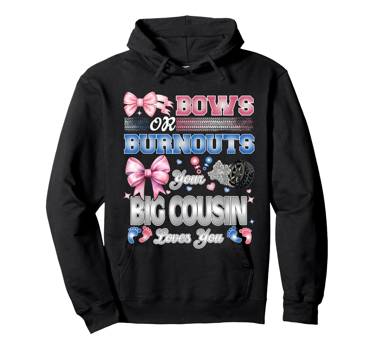 Burnouts or Bows Big Cousin Loves You Gender Reveal Party T-Shirt