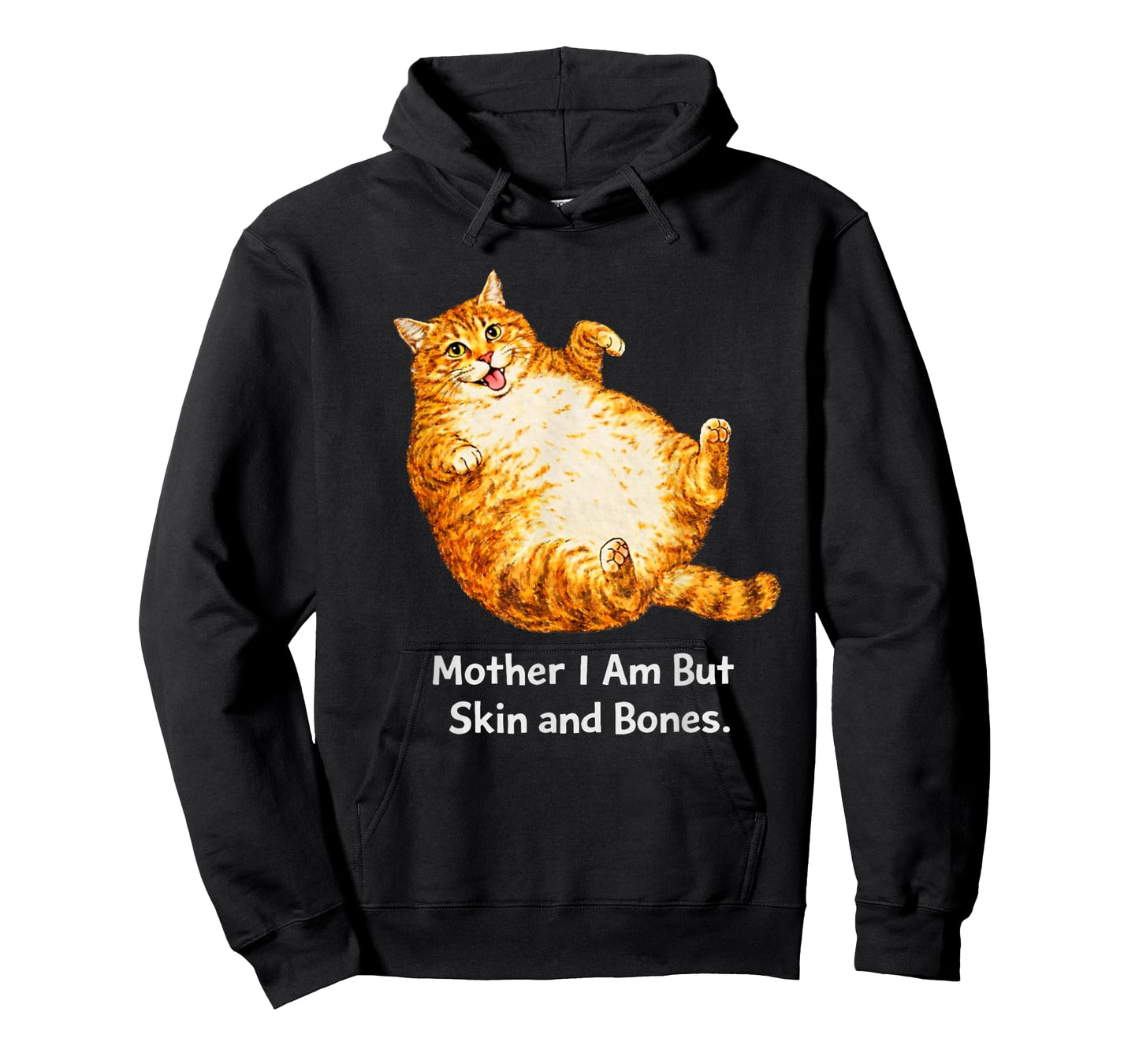 Mother I Am But Skin and Bones Cat T-Shirt