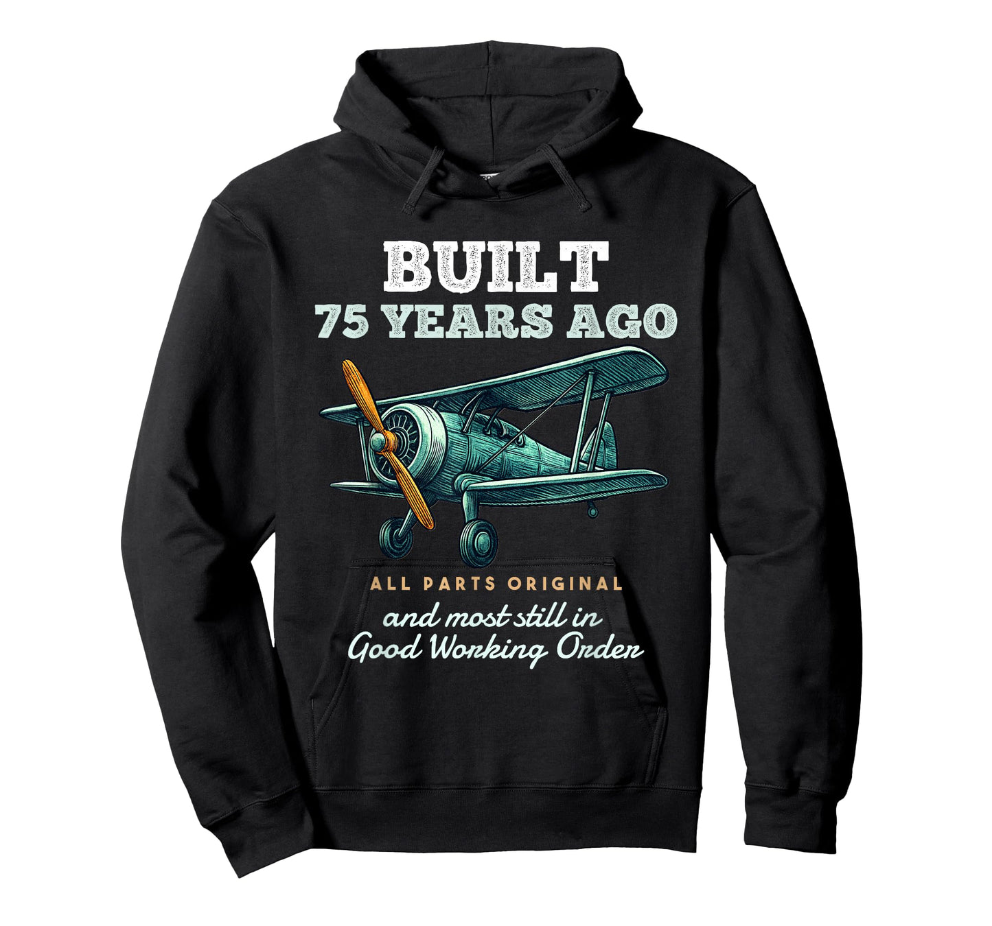 Built 75 Years Ago Old Vintage Airplane 75th Birthday Men T-Shirt