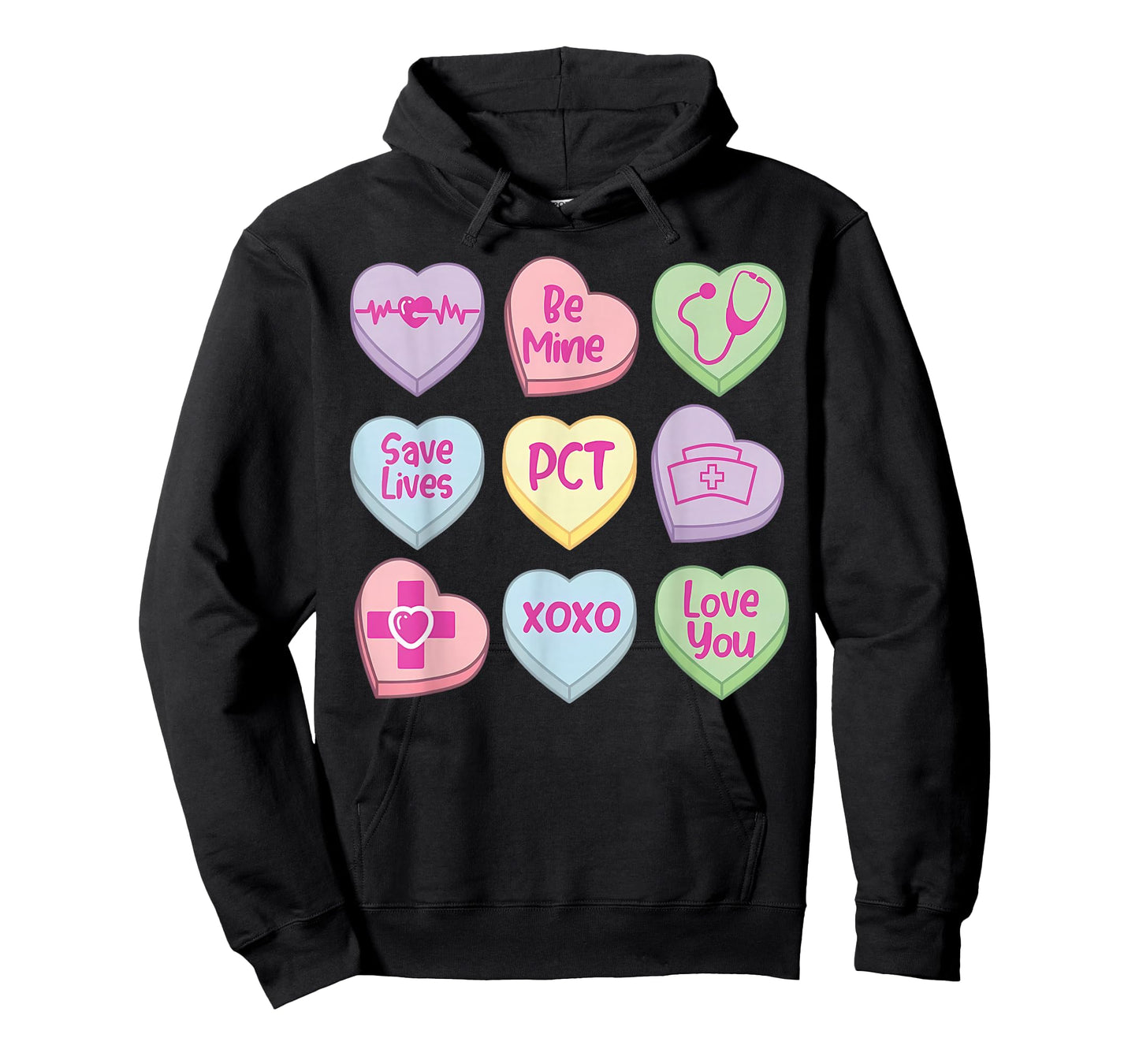PCT Valentines Day Candy Heart Nurse Positive Affirmations T-Shirt