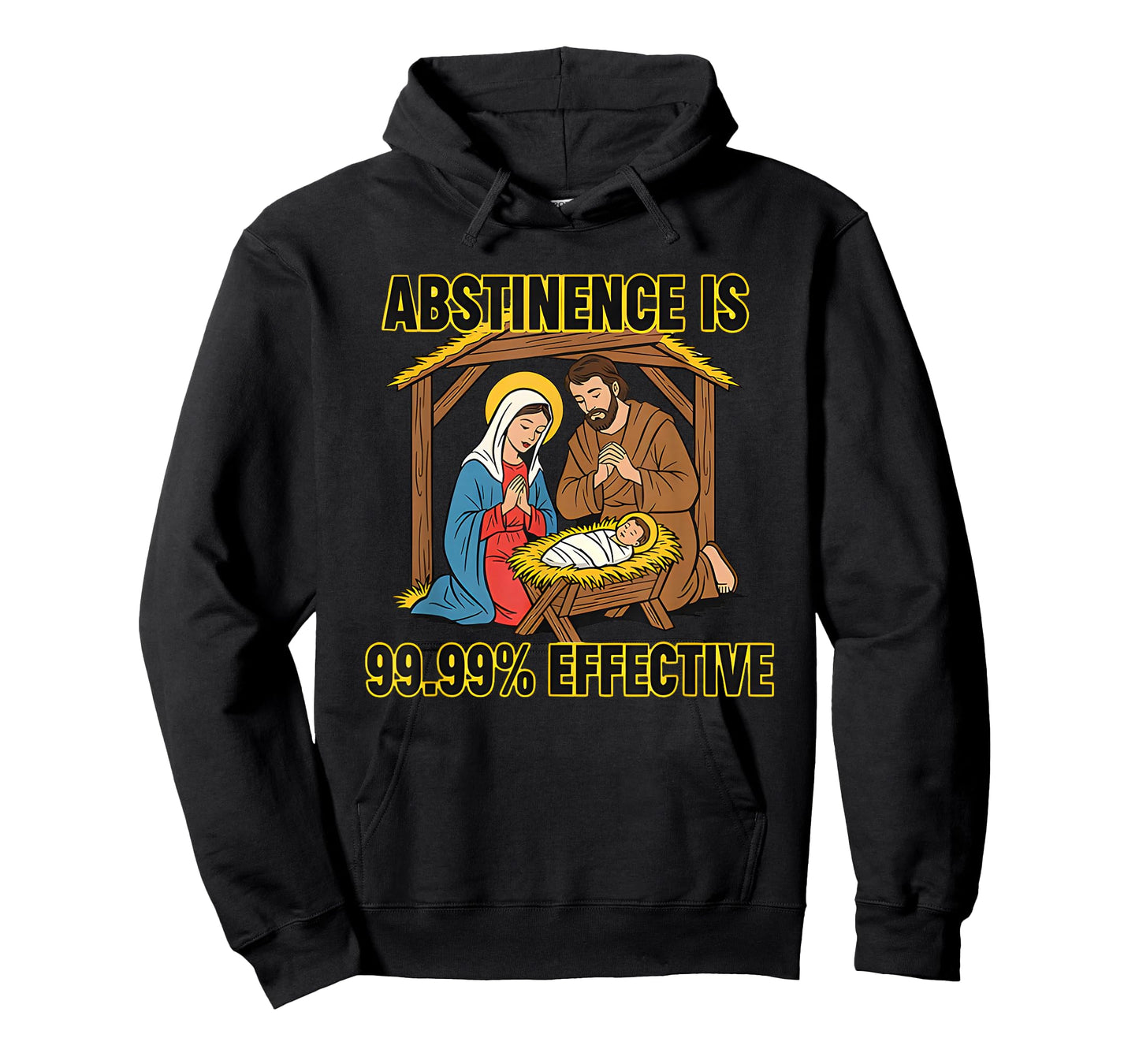 Jesus and Mary Abstinence is 99.99% Effective T-Shirt