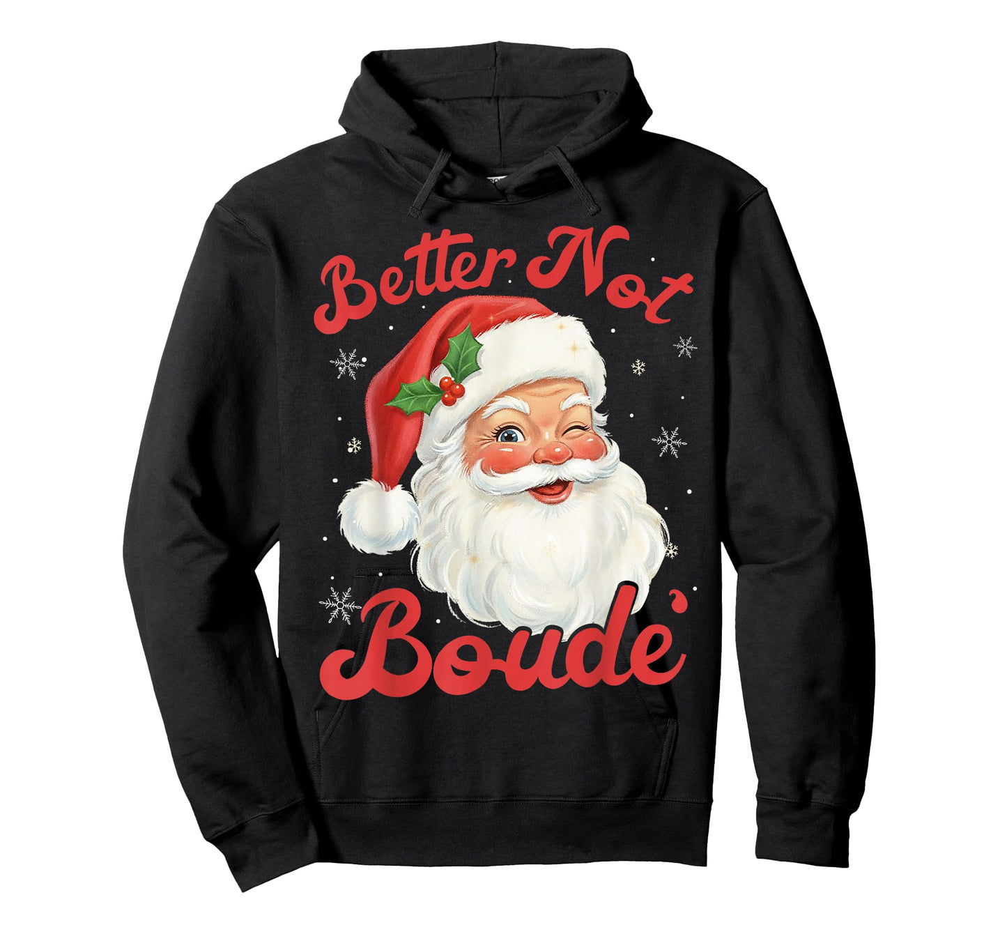 Funny Xmas Santa Claus Pun Better Not Boude Gift Distressed T-Shirt