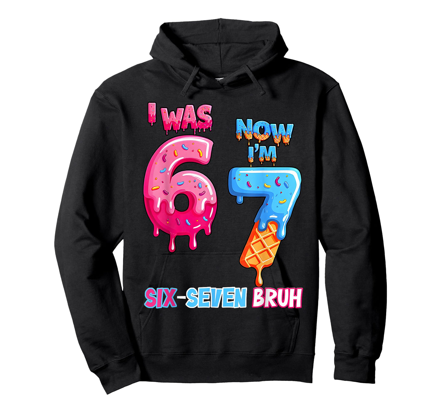 7Th Birthday I was 6 Now Im 7 Ice Cream Drip Six Seven Bruh T-Shirt