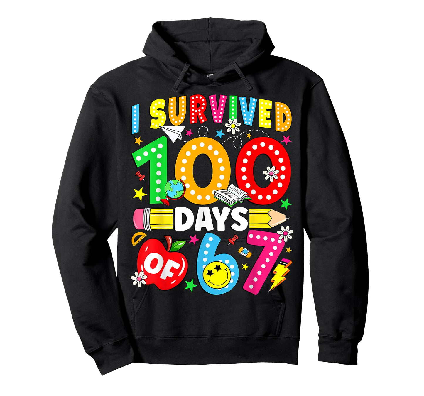I Survived 100 Days of 67 100th Day of School Kids Teacher T-Shirt