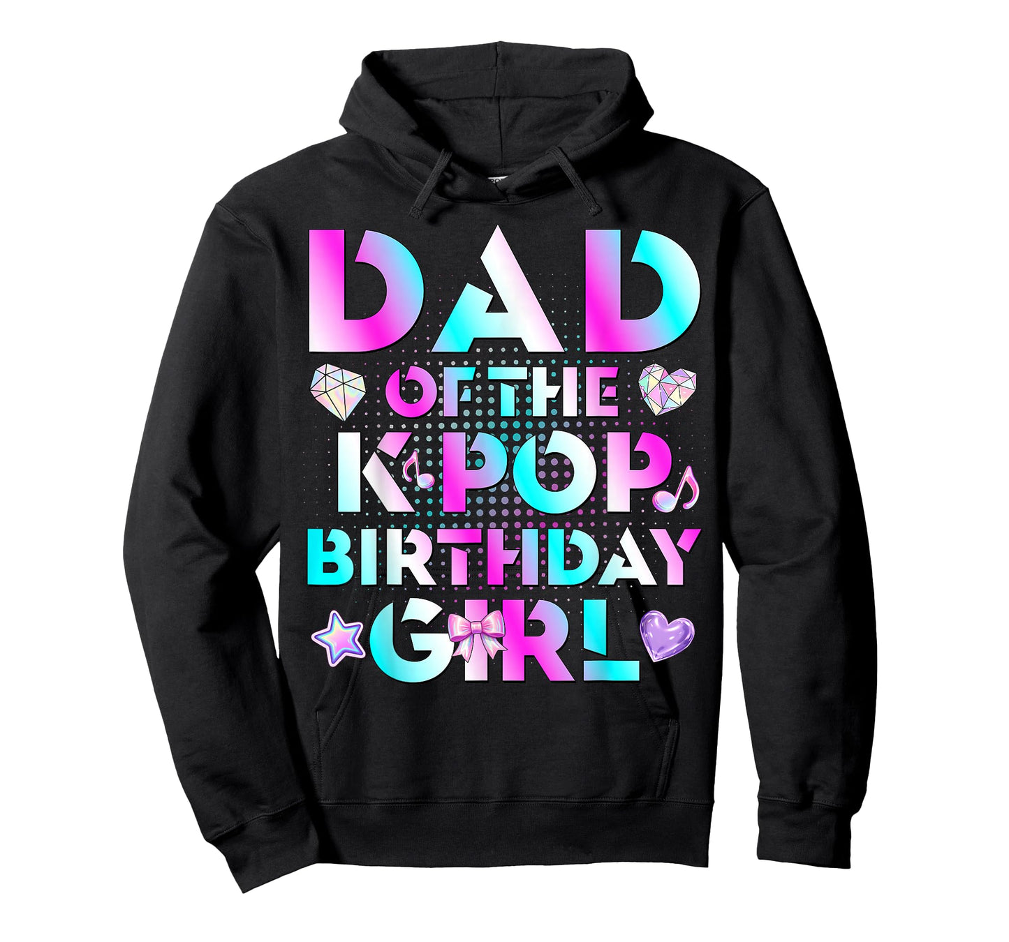 Dad of The K-Pop Birthday Girls Korean Music Lovers T-Shirt