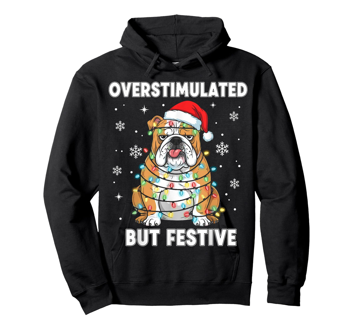 Fun Christmas Dog Shirt Women, Overstimulated But Festive T-Shirt