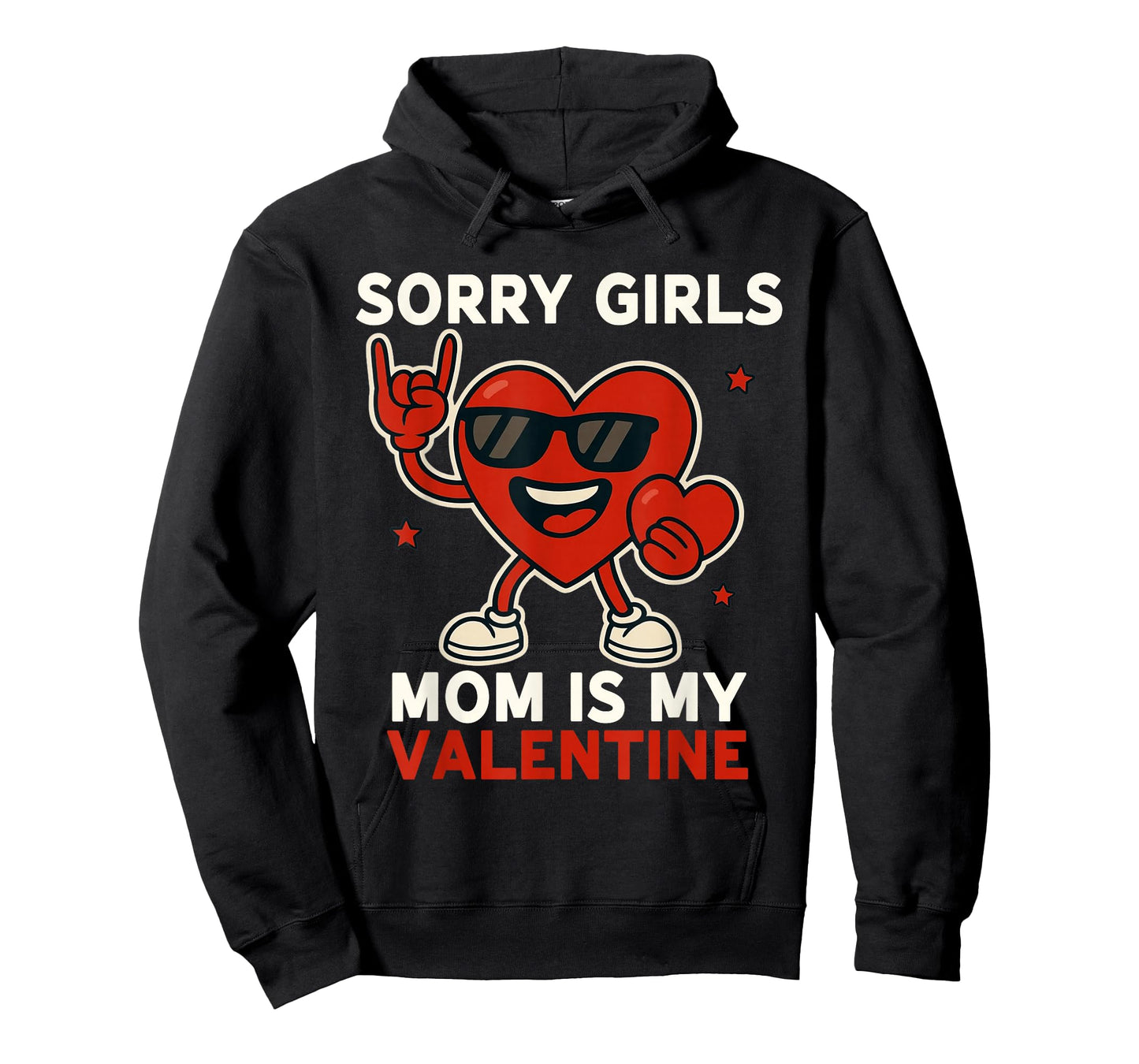 Sorry Girls Mom is My Valentine Rock Cute Boys Toddler Kids T-Shirt