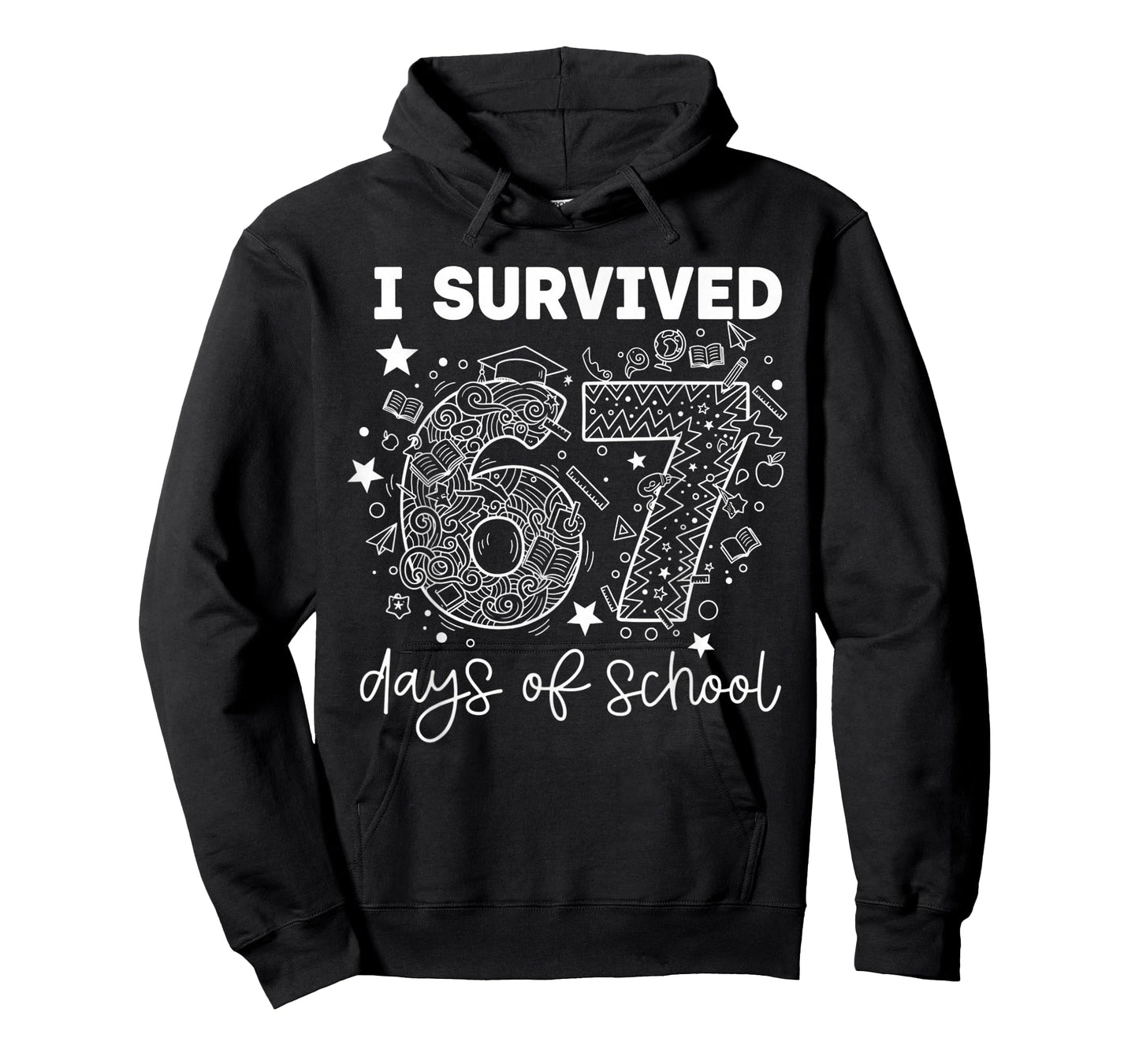 I Survived 67 Days of School Funny 67 Teachers Students Meme T-Shirt