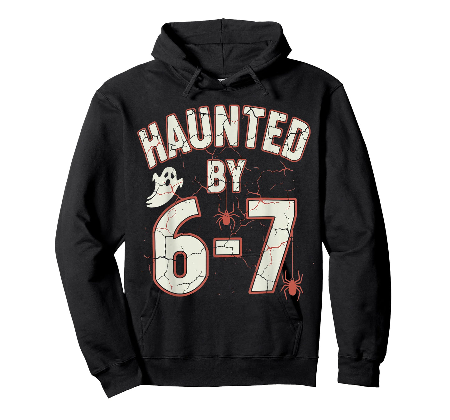 Funny Halloween Meme Haunted by 6-7 T-Shirt