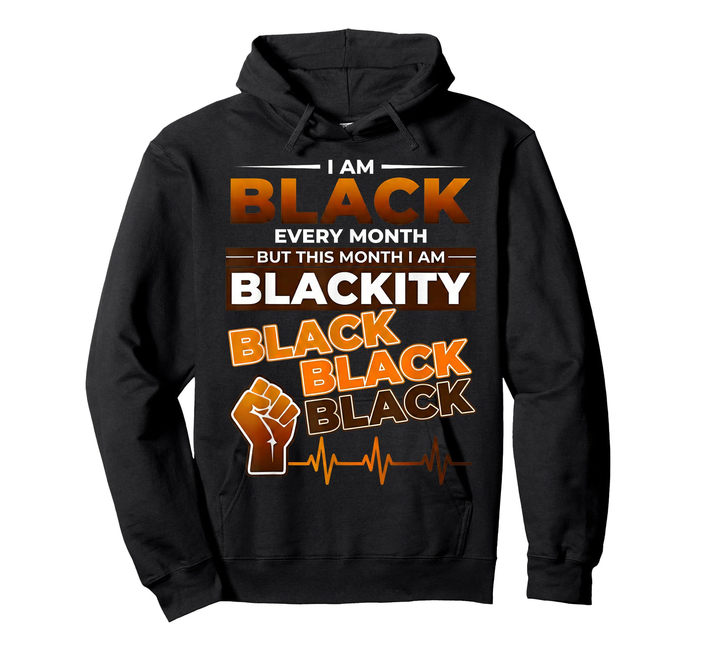 I Am Black Every Month But This Month I'm Blackity Black T-Shirt