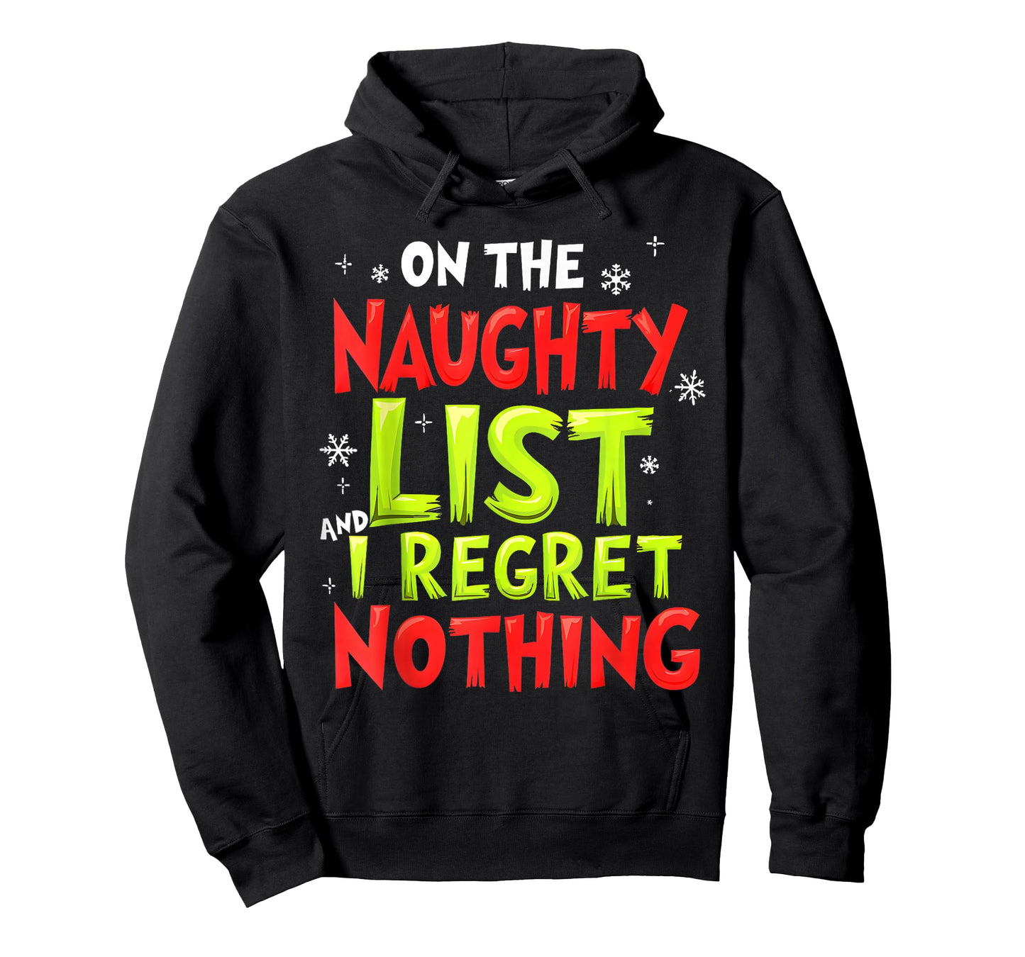 Funny On The List of Naughty and I Regret Nothing Christmas T-Shirt