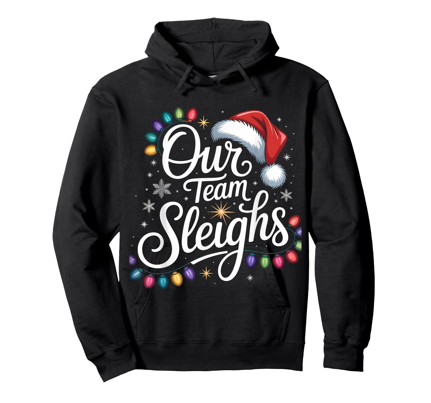 Our Team Sleighs Christmas Lights Red Santa Hat Xmas Family T-Shirt