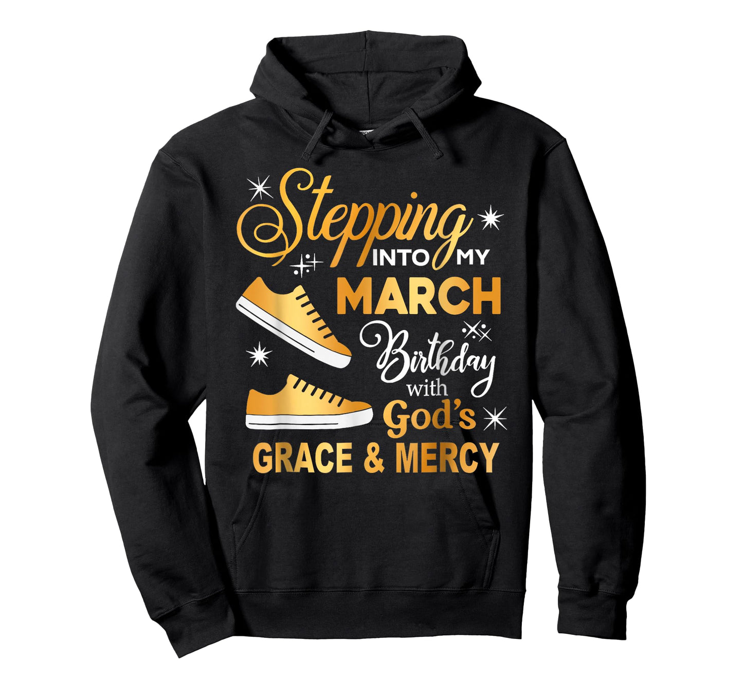 Stepping Into My March Birthday with God Grace Mercy Women T-Shirt