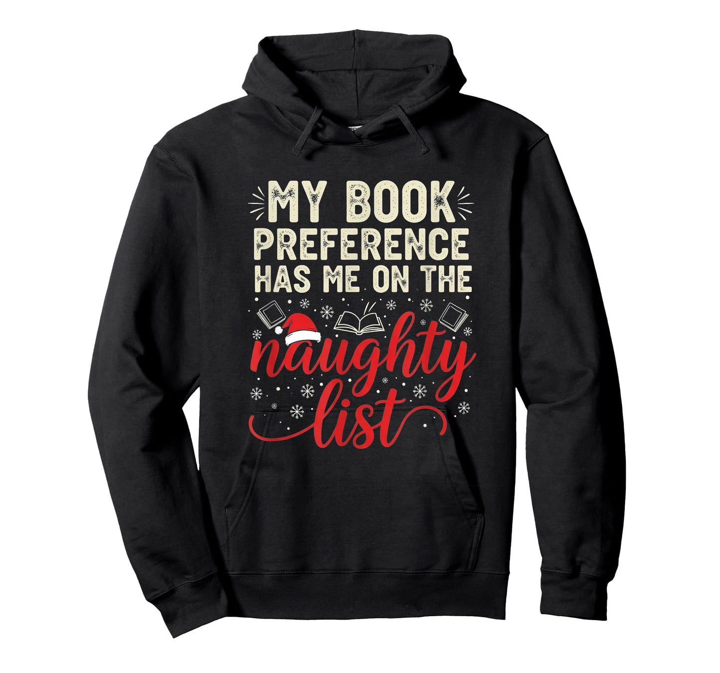 My Book Preference Naughty List Readers Funny Christmas Joke T-Shirt
