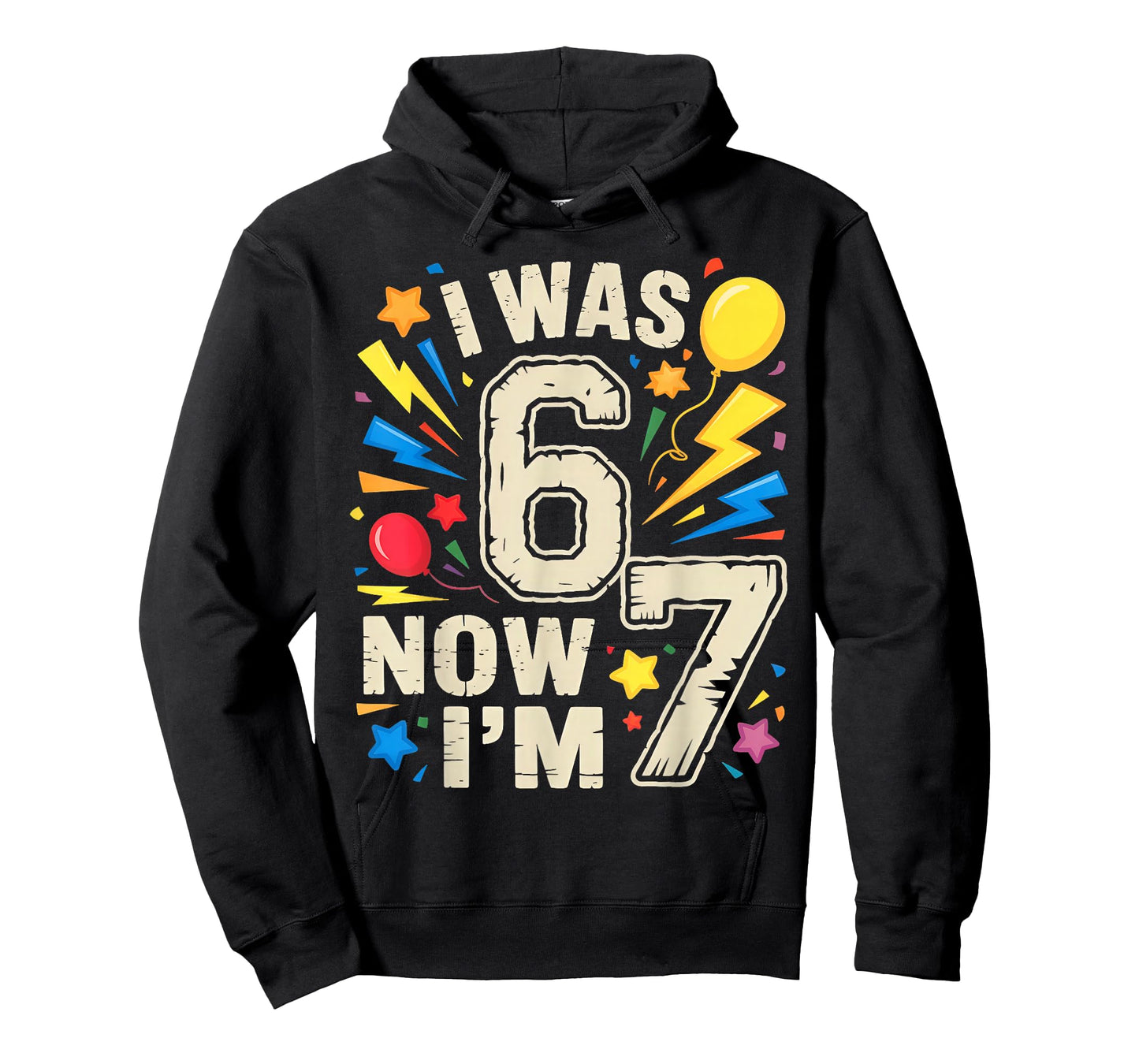 i was 6 Now I'm 7, Seven Year Old Birthday T-Shirt