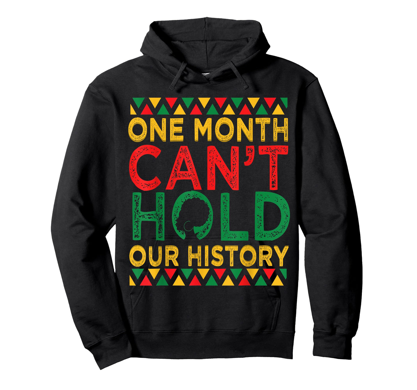 Black History Month One Month Can't Hold Our History Women T-Shirt