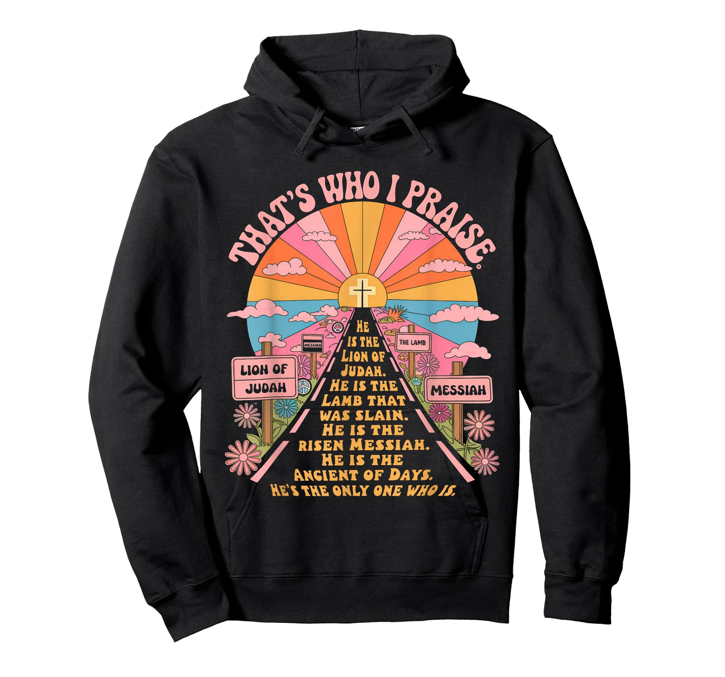 That's Who I Praise Tshirt Jesus Christian Lake God Church T-Shirt