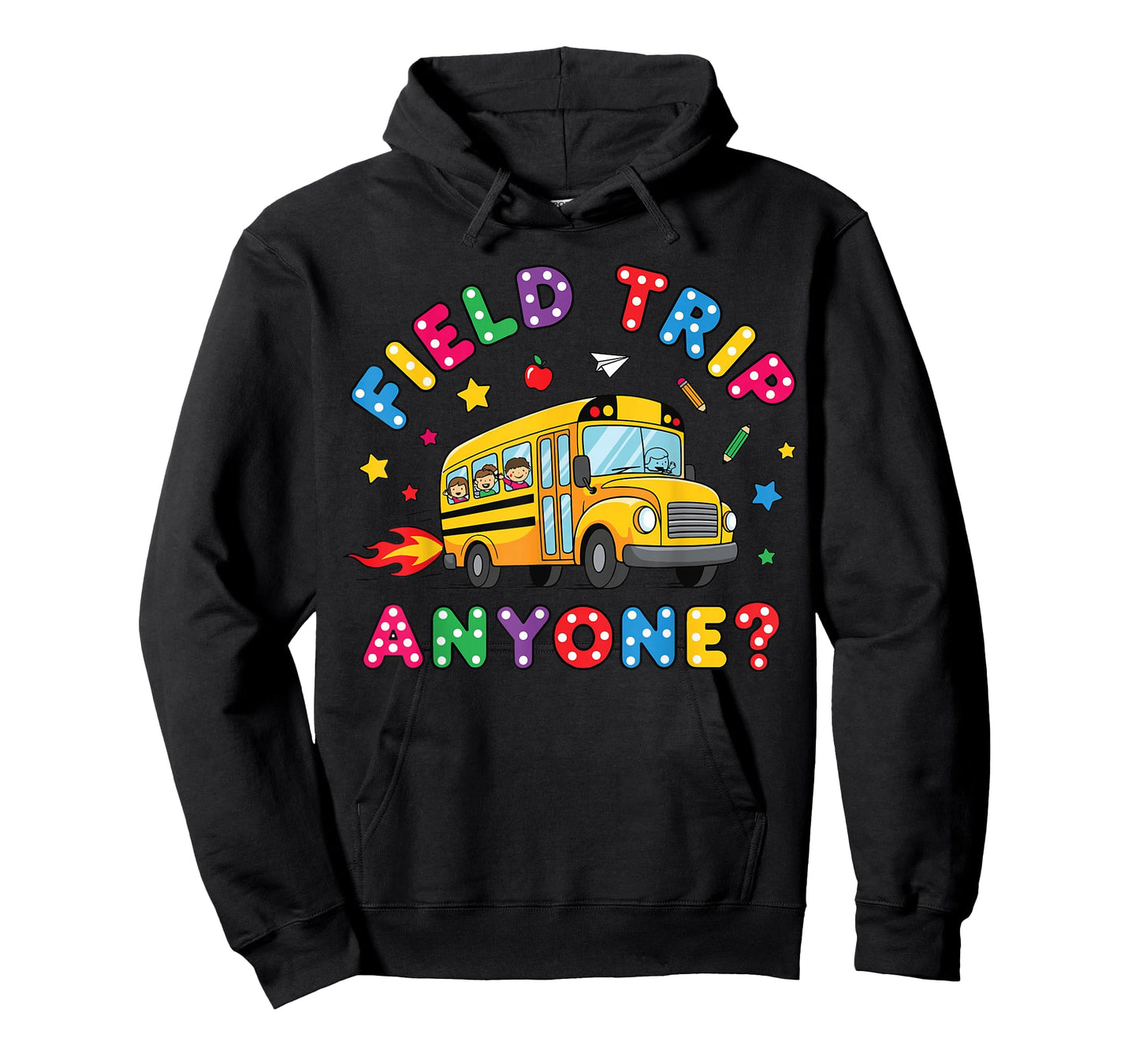 Field Trip Anyone School Bus Driver Field Day Funny Driver T-Shirt