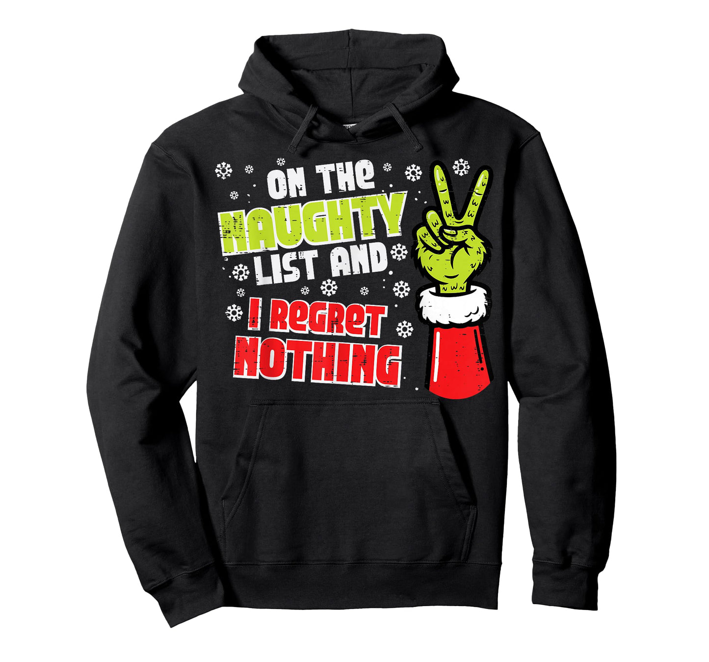 Christmas On Naughty List Regret Nothing Xmas Men Women Kids T-Shirt