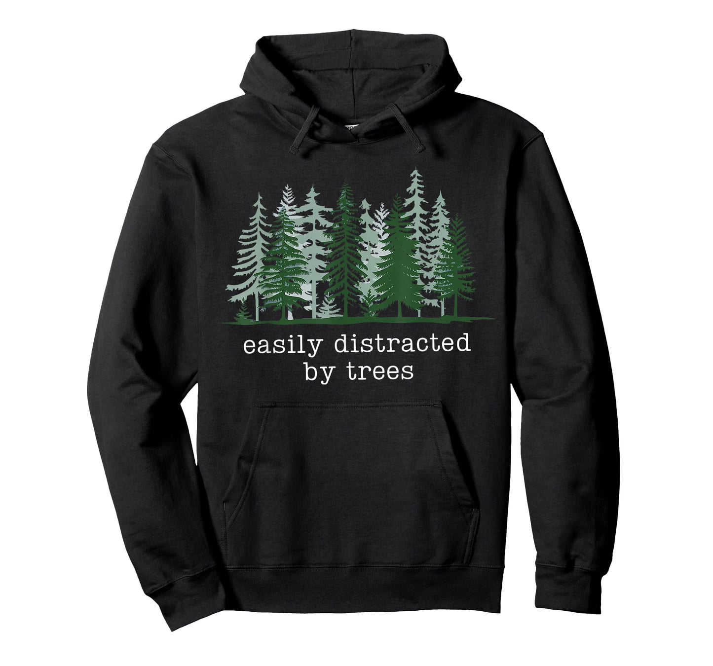Easily Distracted by Trees Funny Nature Hiking Camping T-Shirt