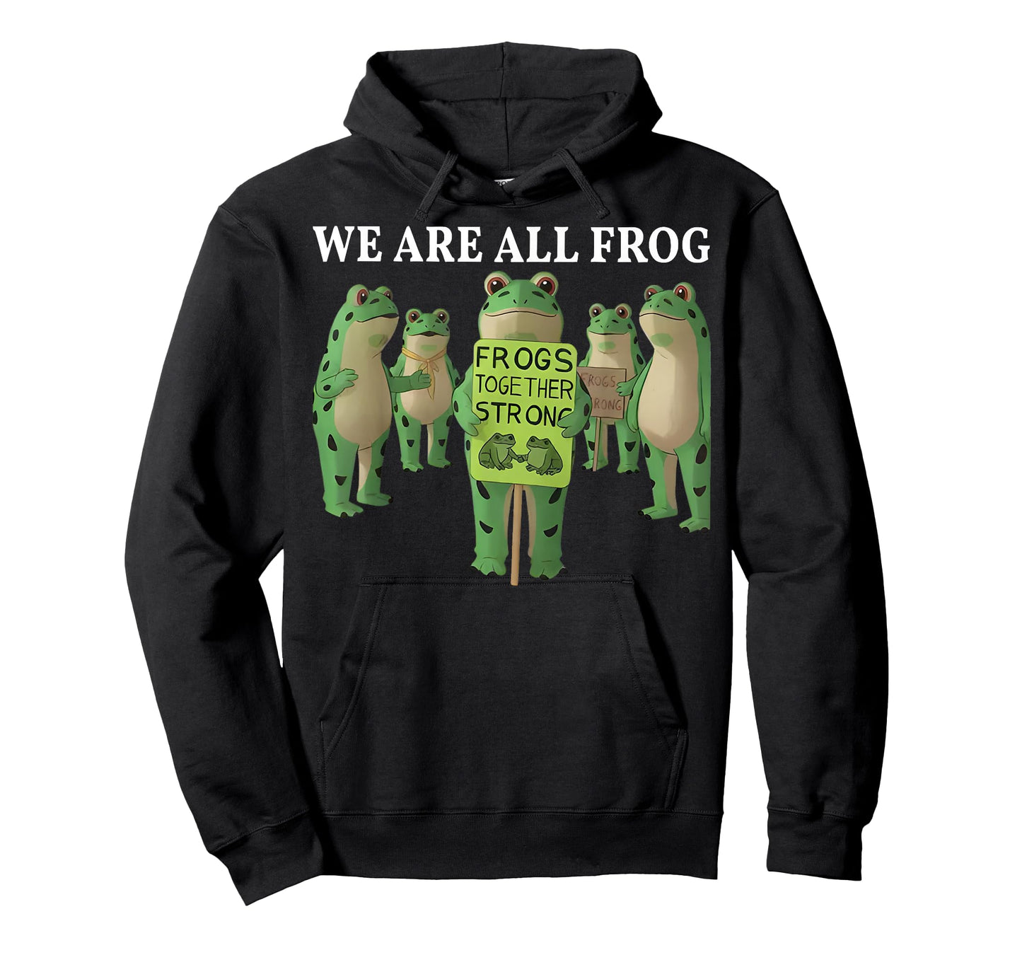 We are All Frog Shirt Funny Frog Men Women T-Shirt