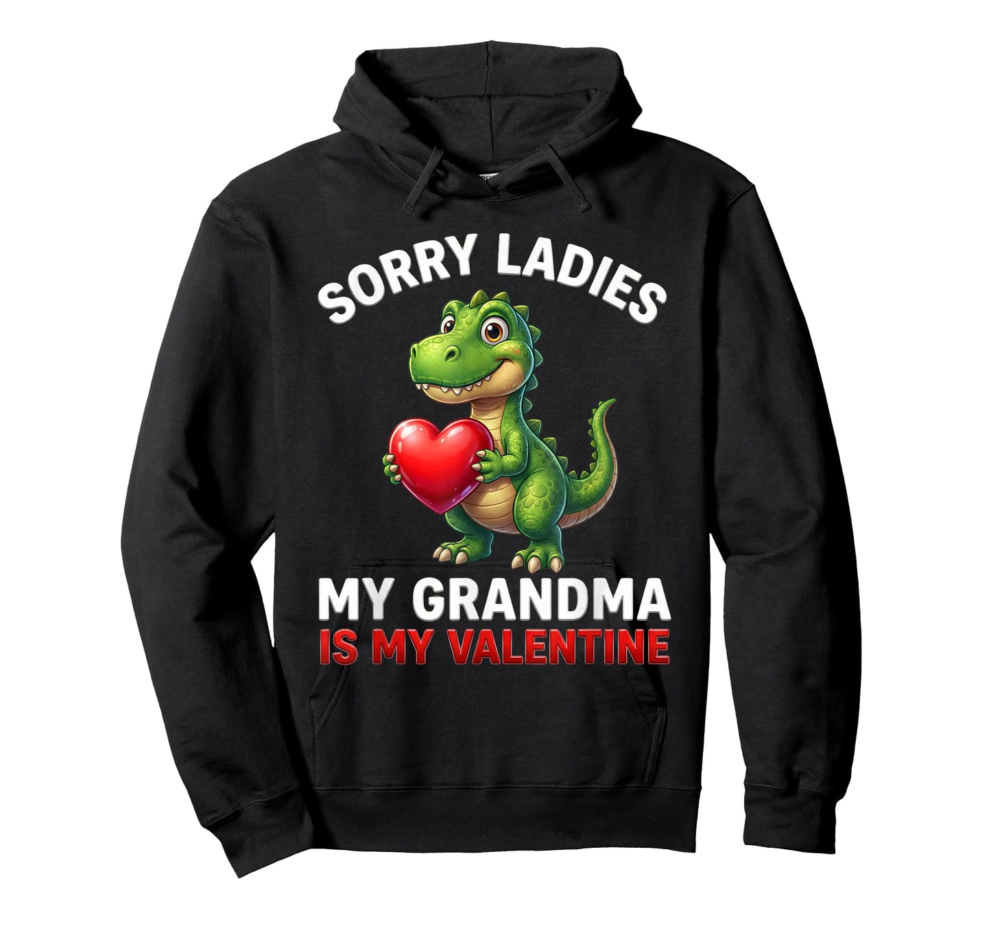 Dinosaur Sorry Ladies Grandma is My Valentine Toddler Boys T-Shirt