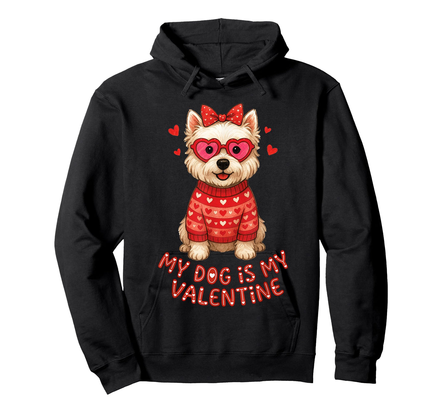 My Dog is My Valentine Westie Heart Glasses Puppy Love Cute T-Shirt