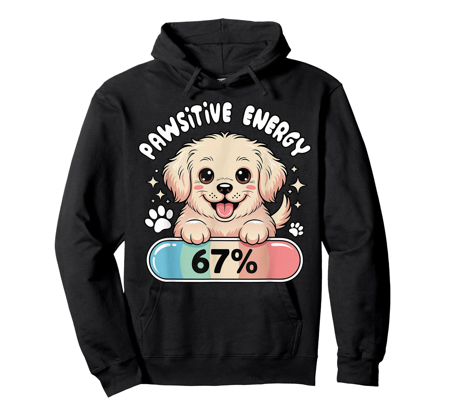 67 Funny Dog Pun Pawsitive Energy at Six Seven Gen Z Alpha T-Shirt