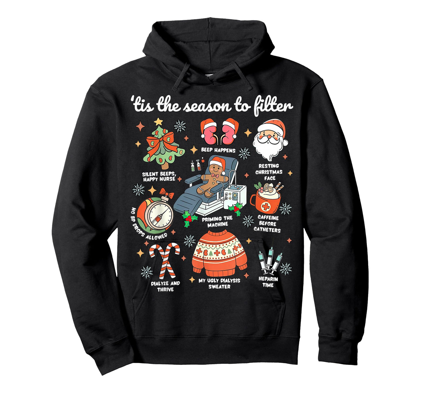 Christmas Dialysis Tis The Season to Filter Kidney Nurse RN T-Shirt