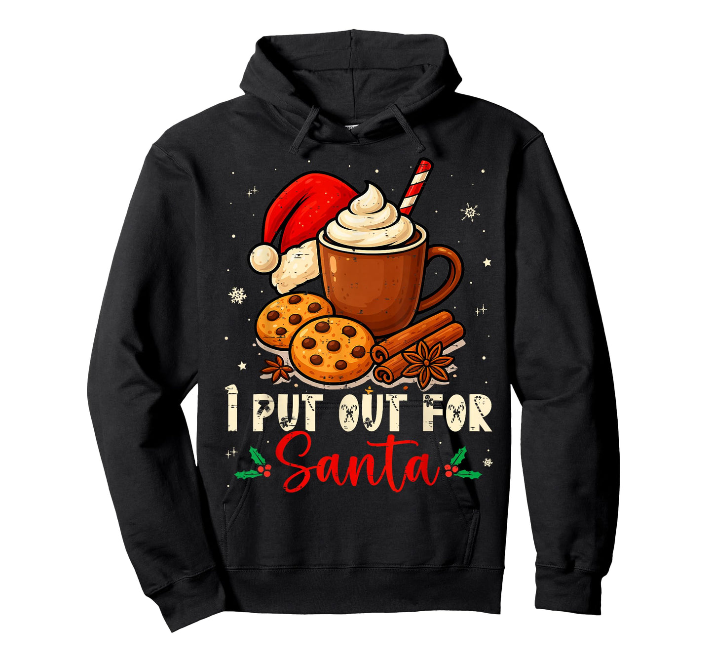 Christmas I Put Out for Santa Funny Xmas Women Men Kids T-Shirt