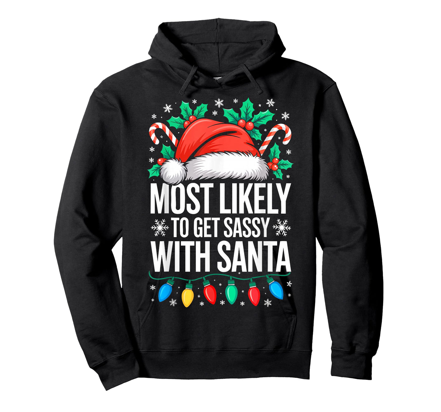 Most Likely to Get Sassy with Santa Shirt Family Christmas T-Shirt