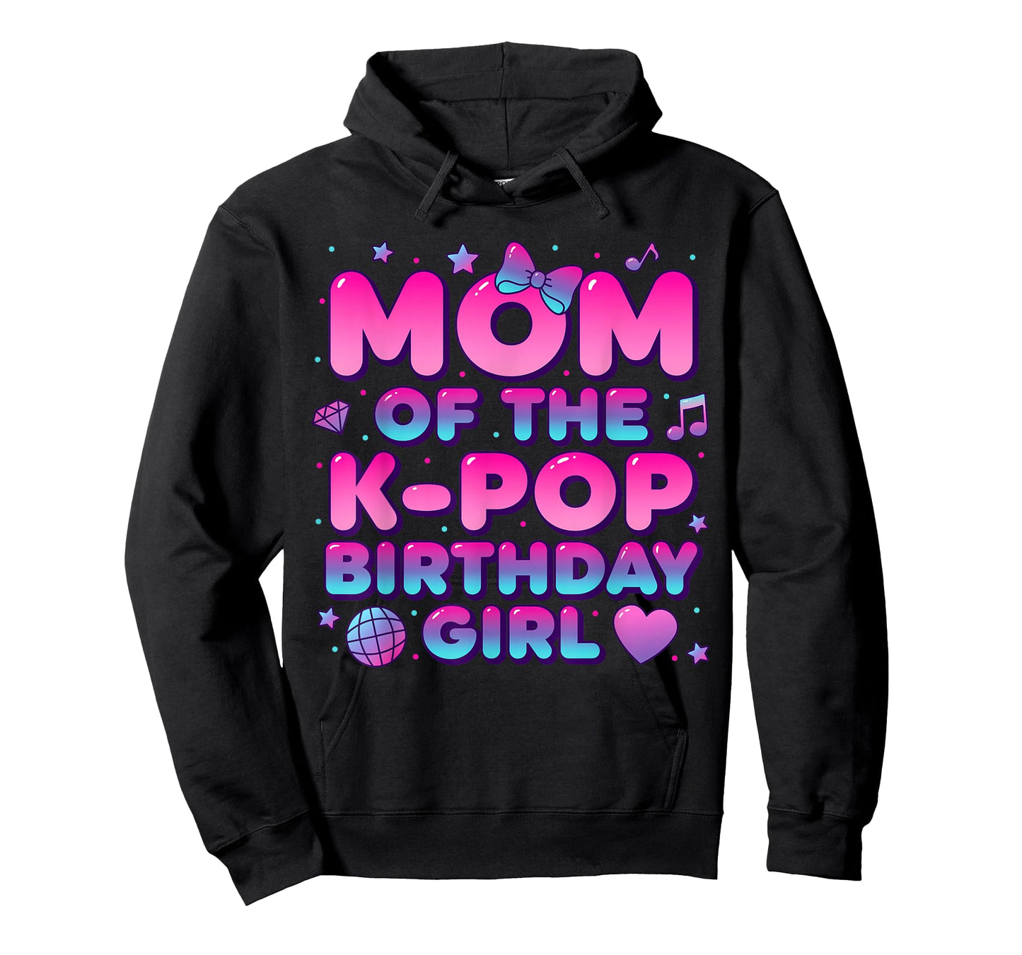 Mom of The K Pop Birthday Girl Korean Music Lovers T-Shirt