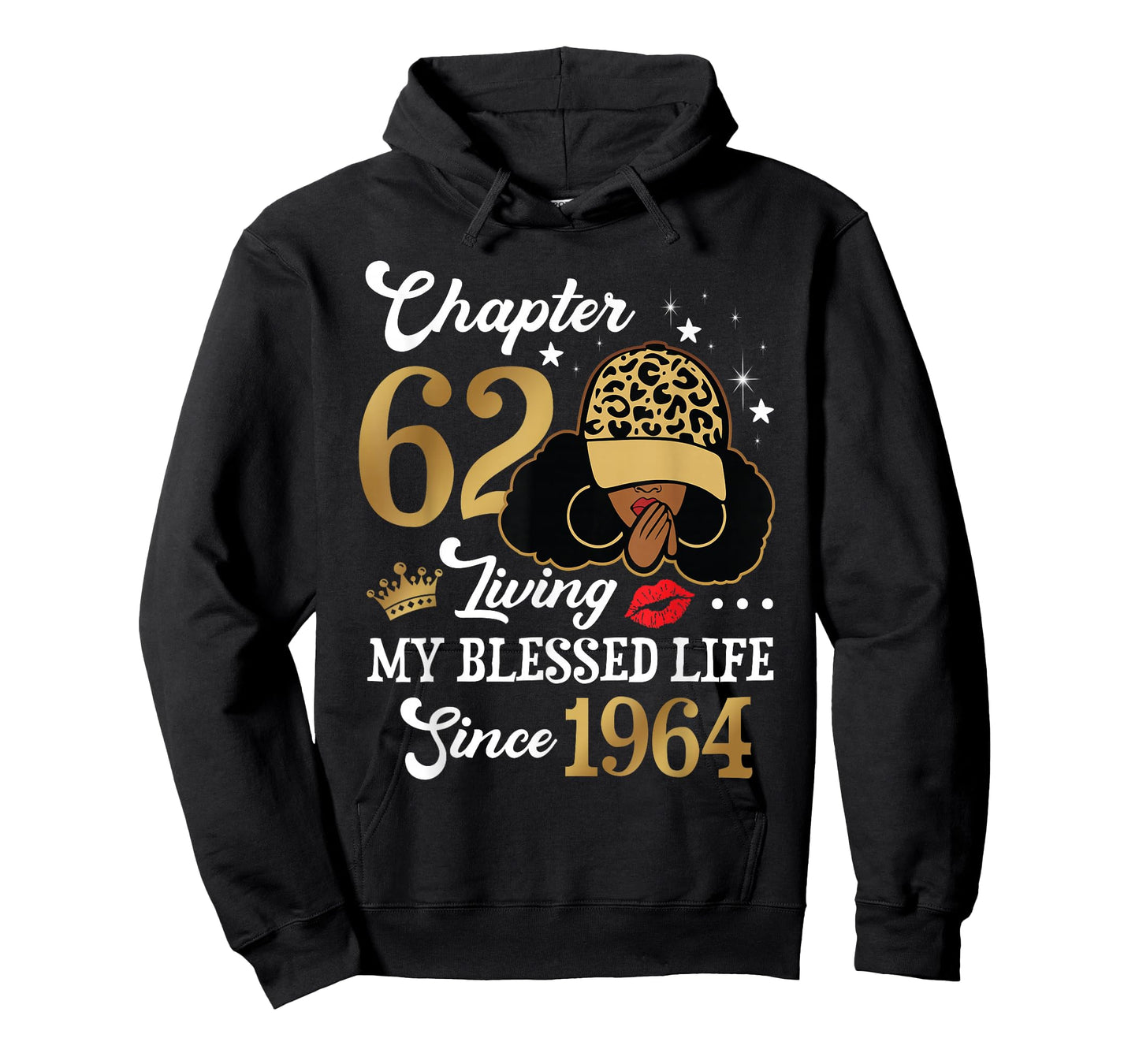 Chapter 62 Living My Blessed Life Since 1964 Afro Girl Gift T-Shirt